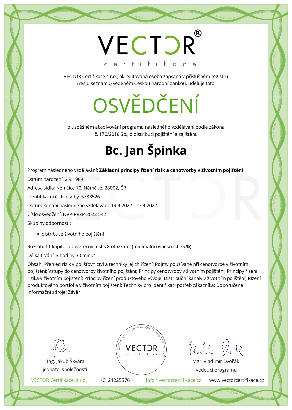 Osvědčení kurzu: Základní principy řízení rizik a cenotvorby v životním pojištění (NVP-RRZP-2022)