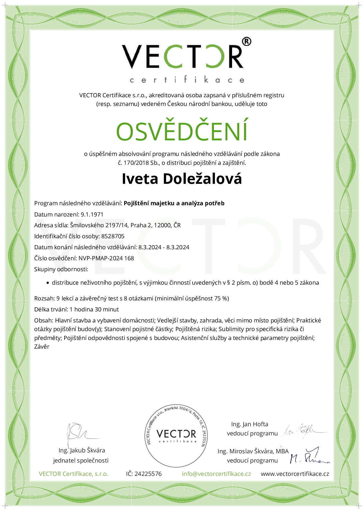Osvědčení kurzu: Pojištění majetku a analýza potřeb (NVP-PMAP-2024)
