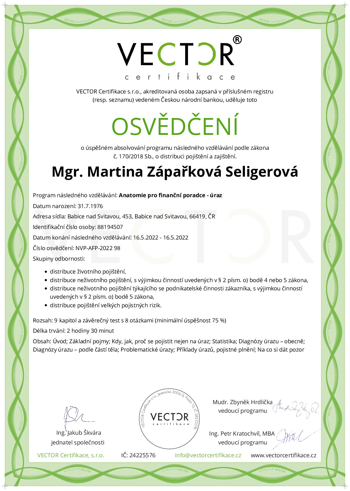 Osvědčení kurzu: Anatomie pro finanční poradce - úraz (NVP-AFP-2022)