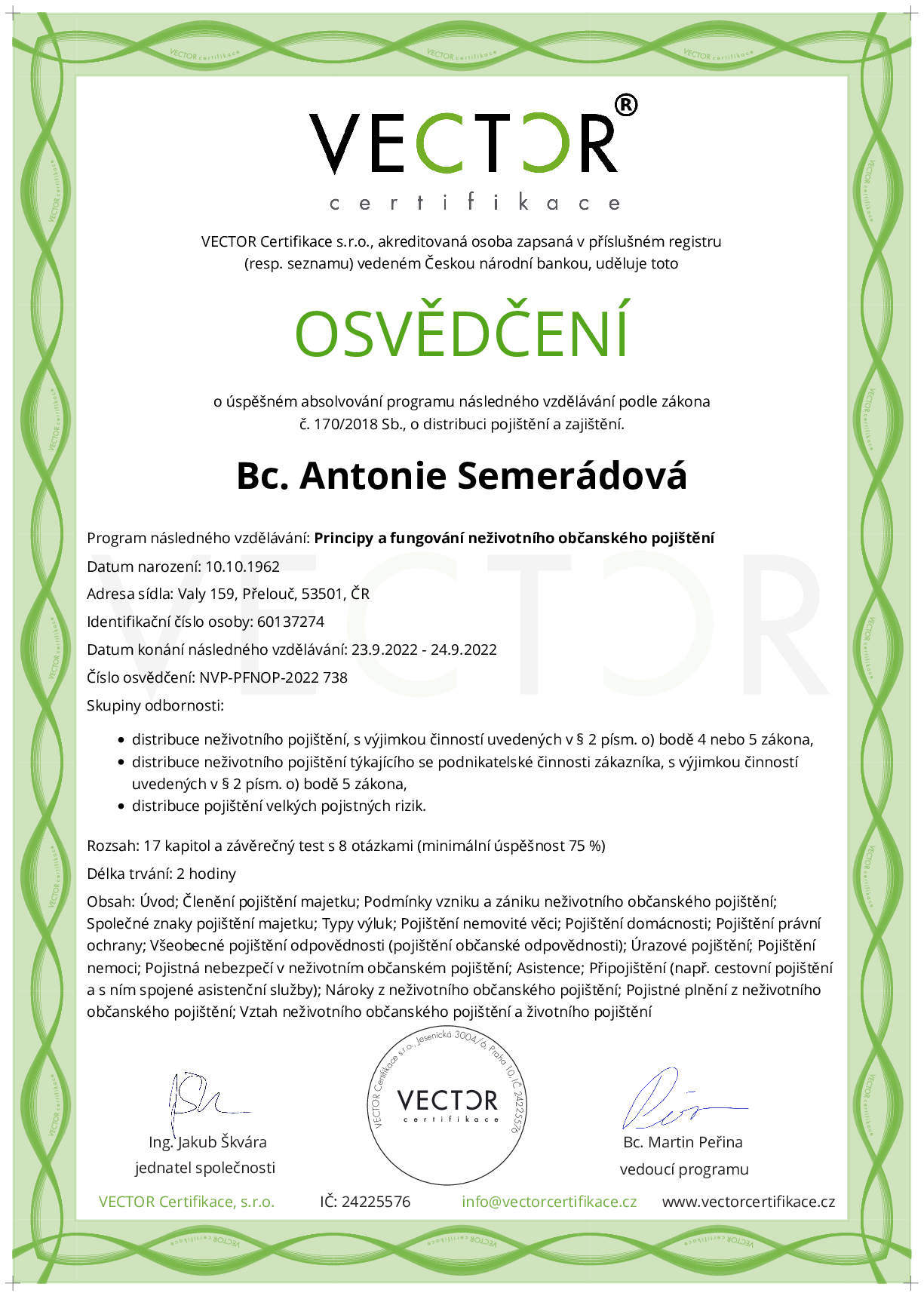 Osvědčení kurzu: Principy a fungování neživotního občanského pojištění (NVP-PFNOP-2022)
