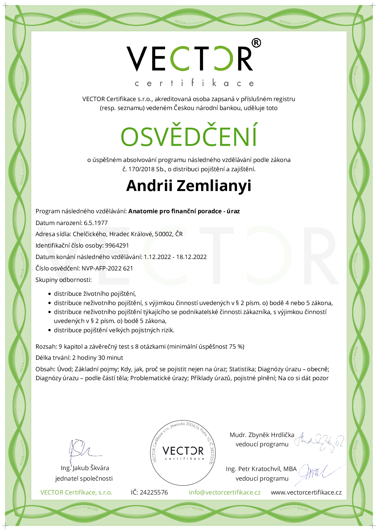 Osvědčení kurzu: Anatomie pro finanční poradce - úraz (NVP-AFP-2022)