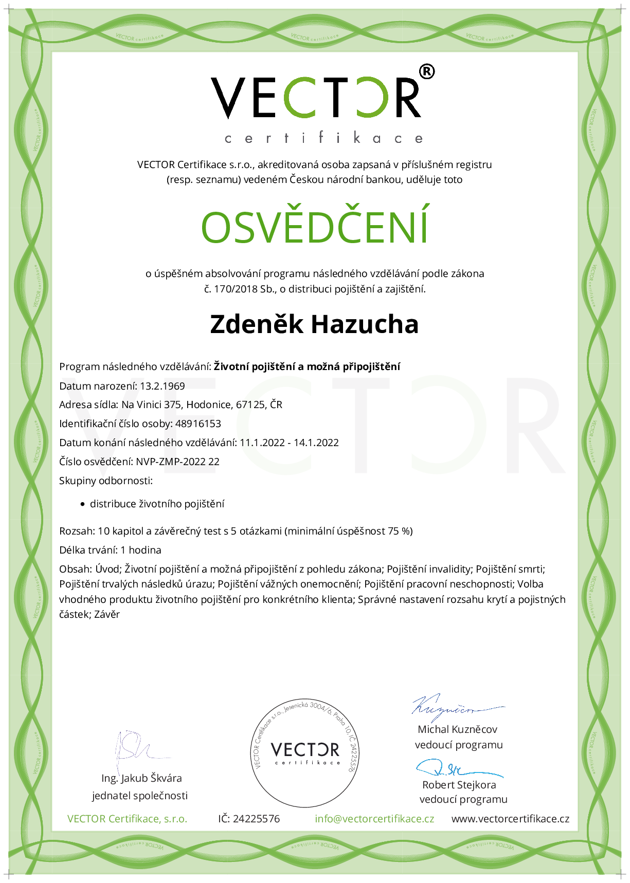 Osvědčení kurzu: Životní pojištění a možná připojištění (NVP-ZMP-2022)