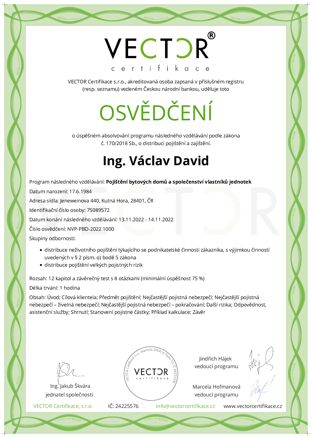 Osvědčení kurzu: Pojištění bytových domů a společenství vlastníků jednotek (NVP-PBD-2022)