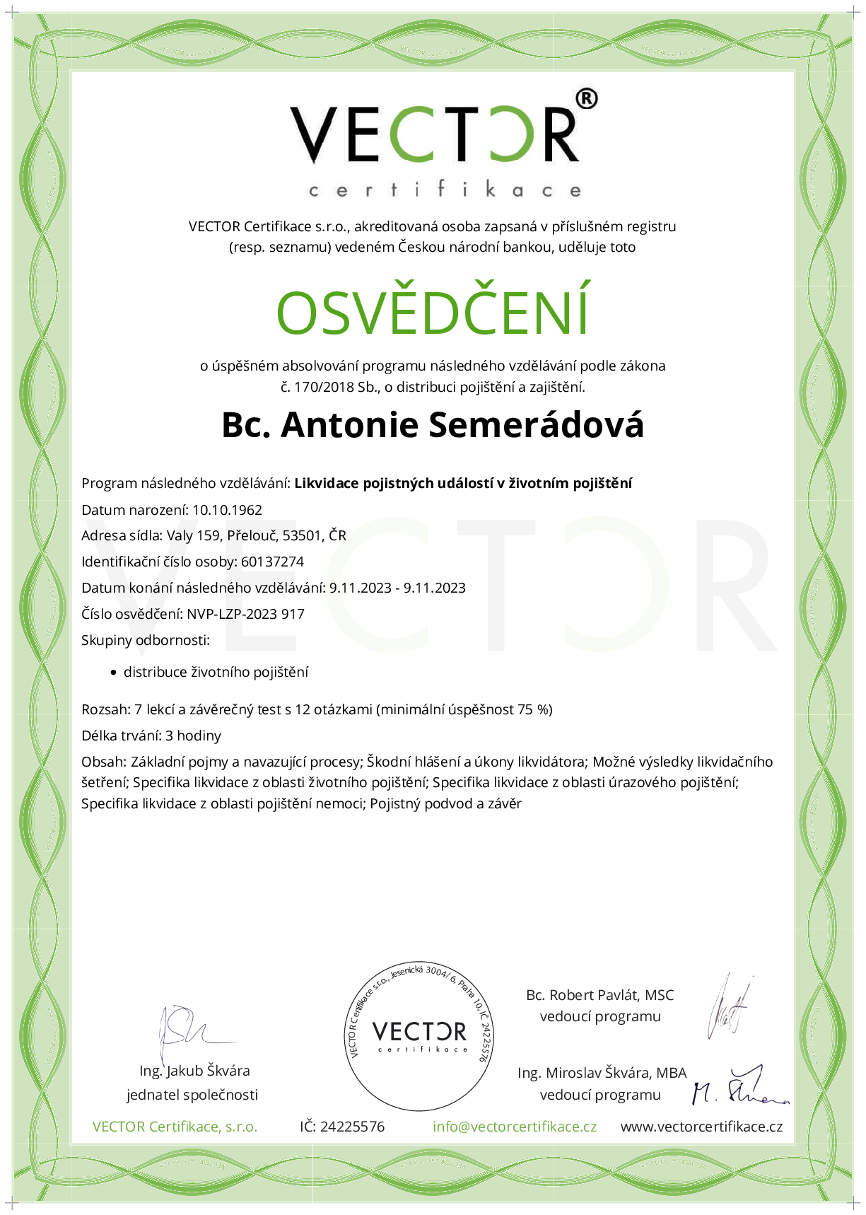 Osvědčení kurzu: Likvidace pojistných událostí v životním pojištění (NVP-LZP-2023)