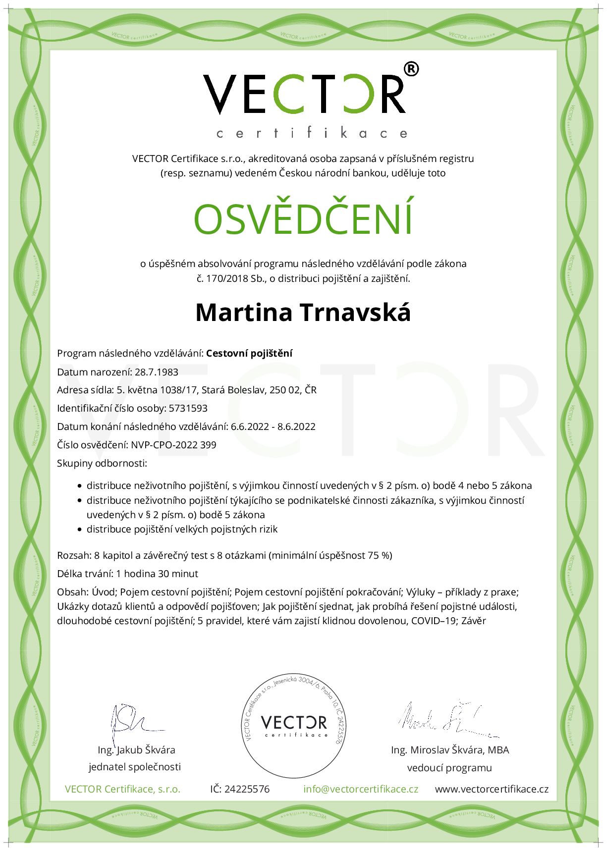 Osvědčení kurzu: Cestovní pojištění (NVP-CPO-2022)