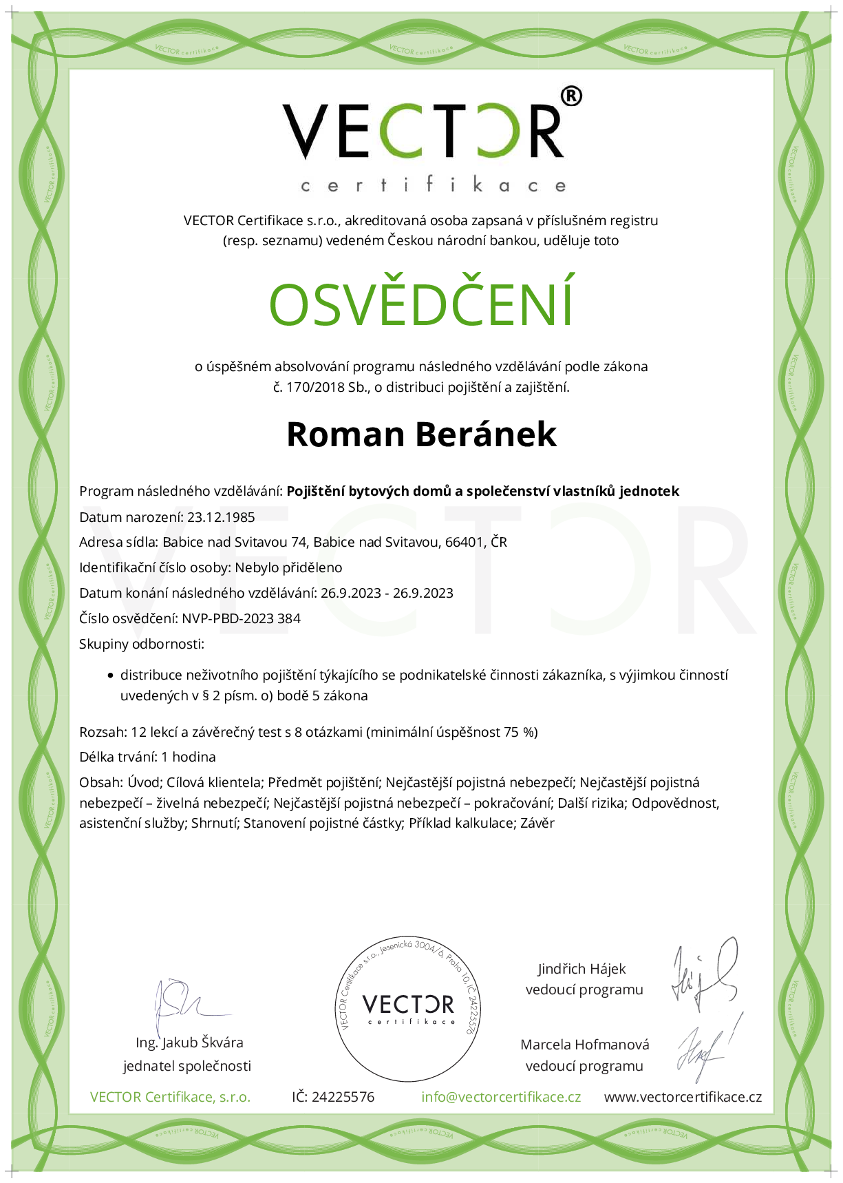 Osvědčení kurzu: Pojištění bytových domů a společenství vlastníků jednotek (NVP-PBD-2023)