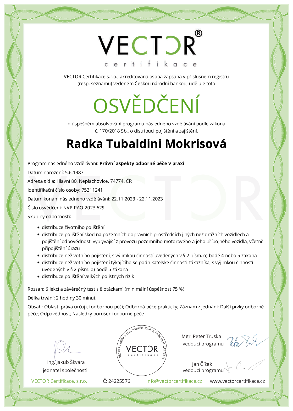 Osvědčení kurzu: Právní aspekty odborné péče v praxi (NVP-PAO-2023)