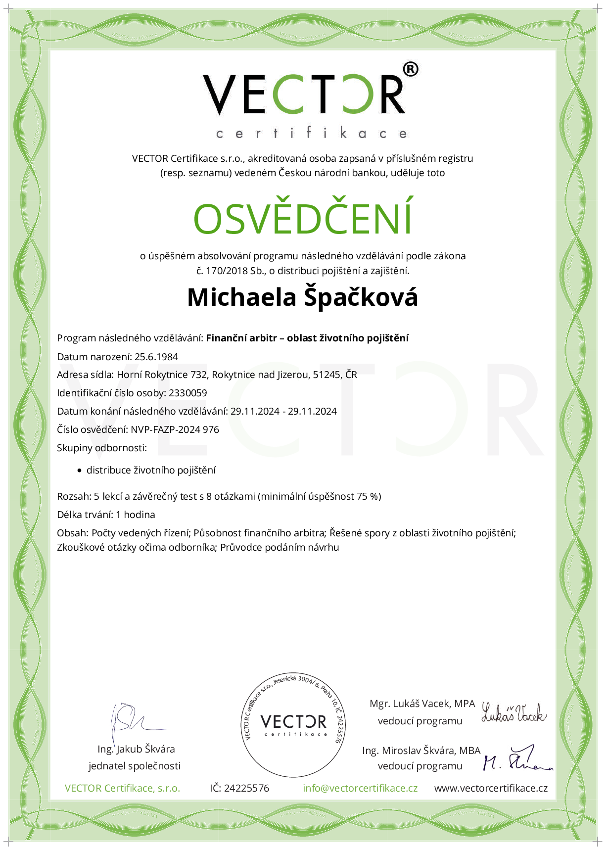 Osvědčení kurzu: Finanční arbitr – oblast životního pojištění (NVP-FAZP-2024)