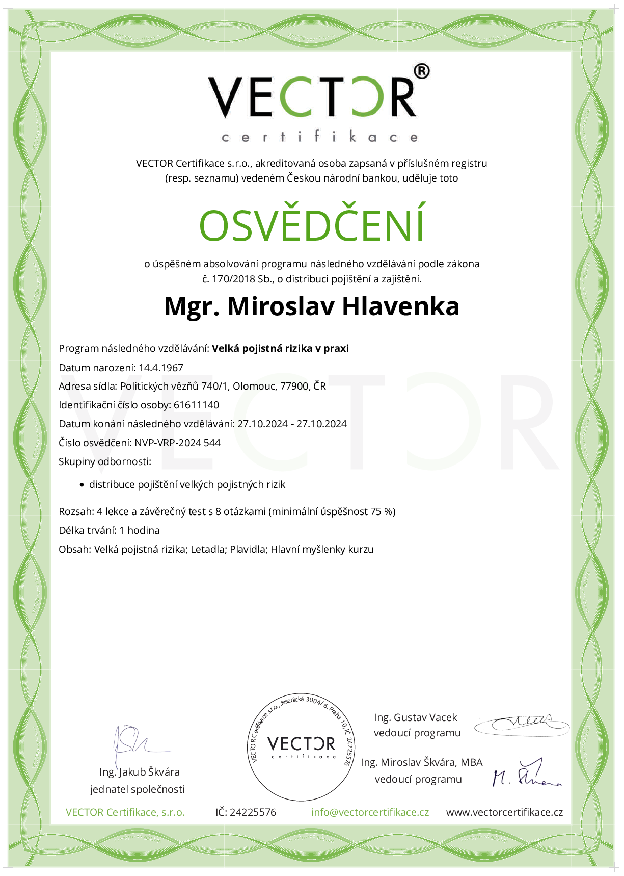 Osvědčení kurzu: Velká pojistná rizika v praxi (NVP-VRP-2024)