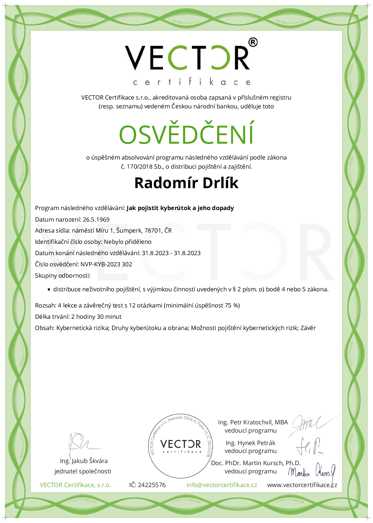 Osvědčení kurzu: Jak pojistit kyberútok a jeho dopady (NVP-KYB-2023)