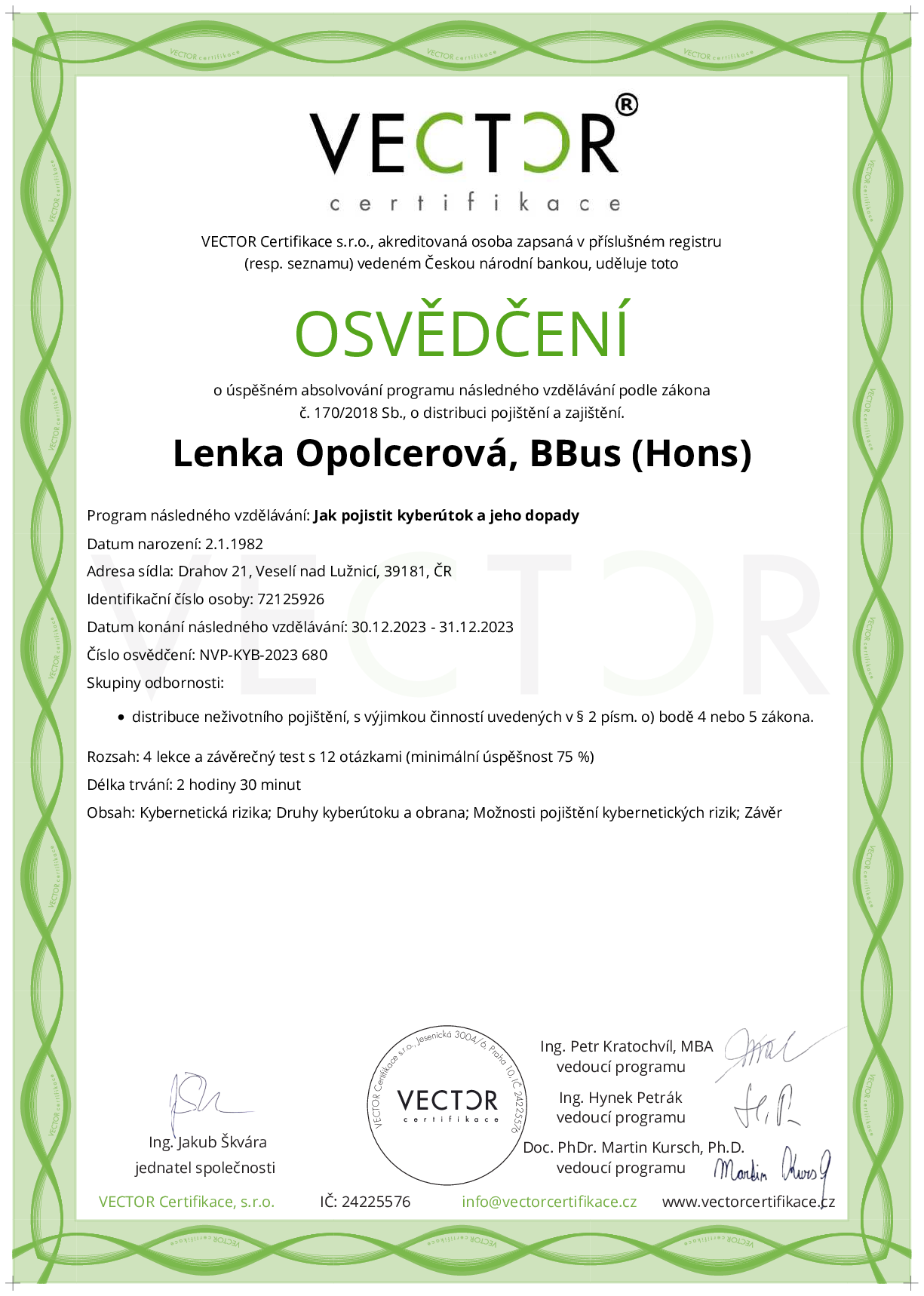 Osvědčení kurzu: Jak pojistit kyberútok a jeho dopady (NVP-KYB-2023)
