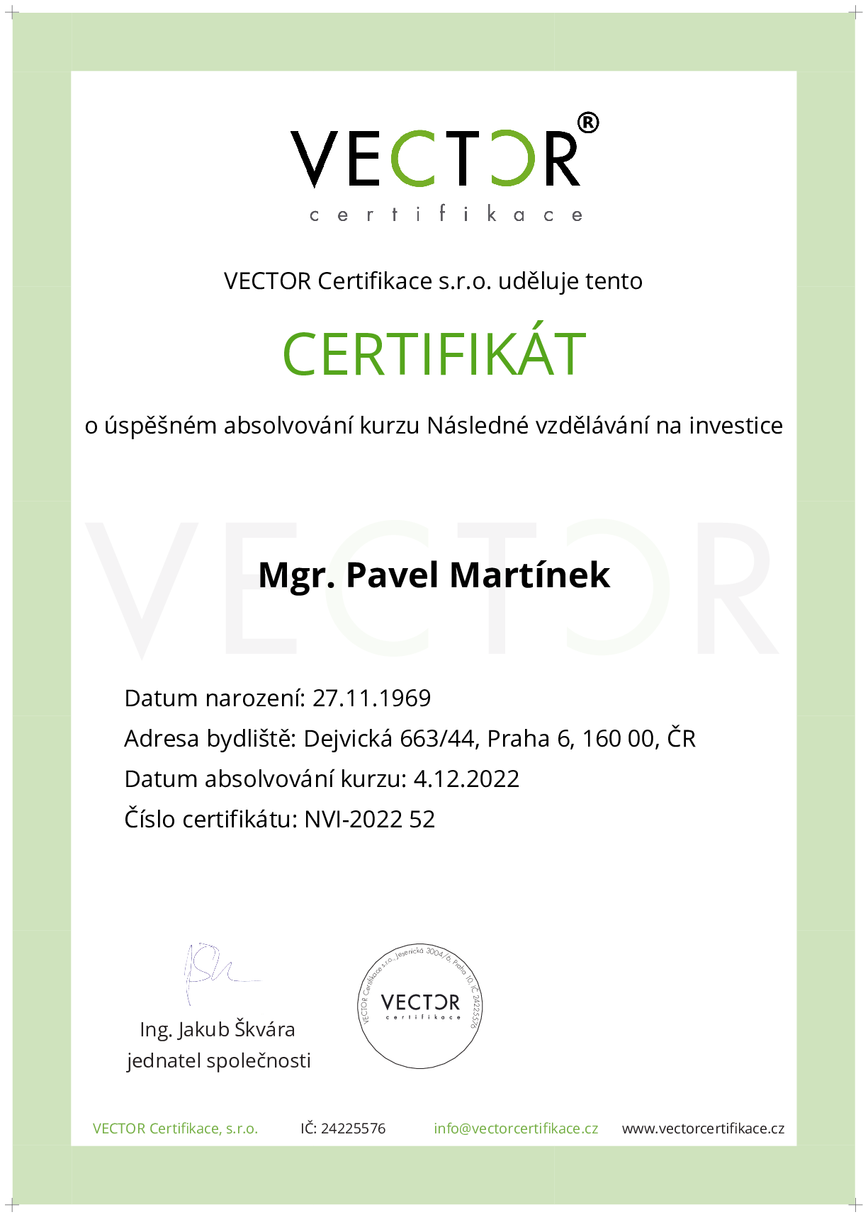 Osvědčení kurzu: Následné vzdělávání na investice (NVI-2022)