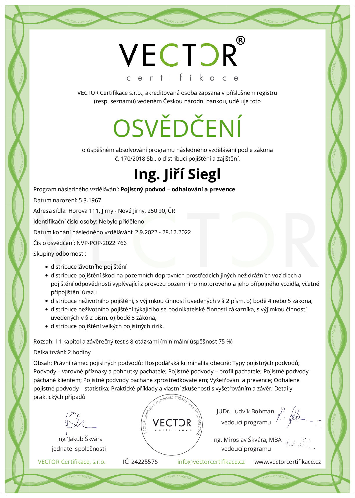 Osvědčení kurzu: Pojistný podvod – odhalování a prevence (NVP-POP-2022)