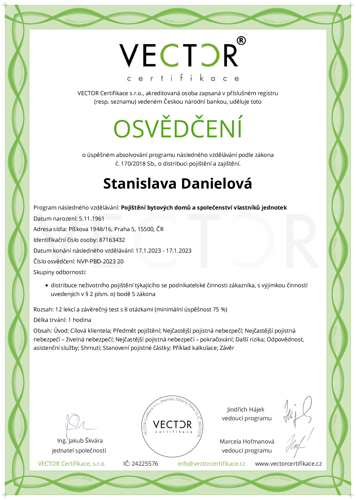Osvědčení kurzu: Pojištění bytových domů a společenství vlastníků jednotek (NVP-PBD-2023)