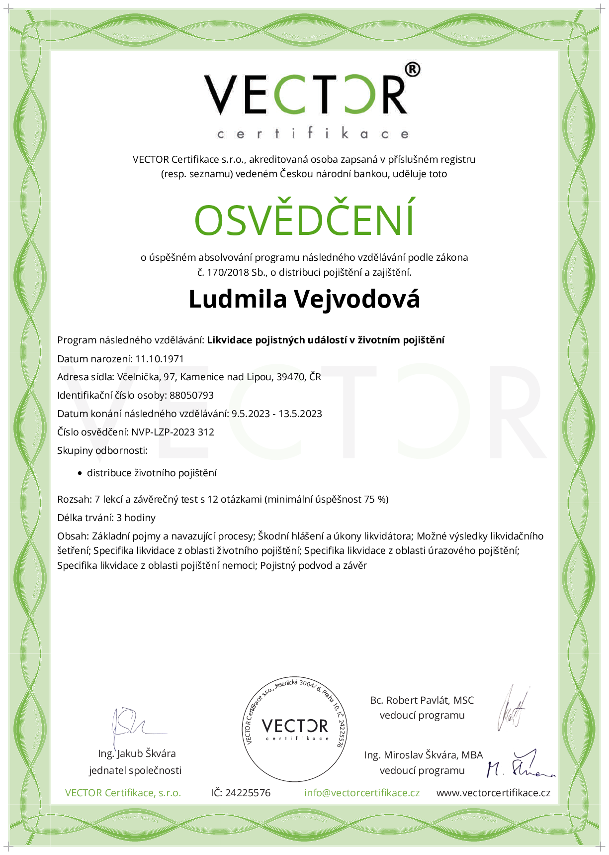 Osvědčení kurzu: Likvidace pojistných událostí v životním pojištění (NVP-LZP-2023)