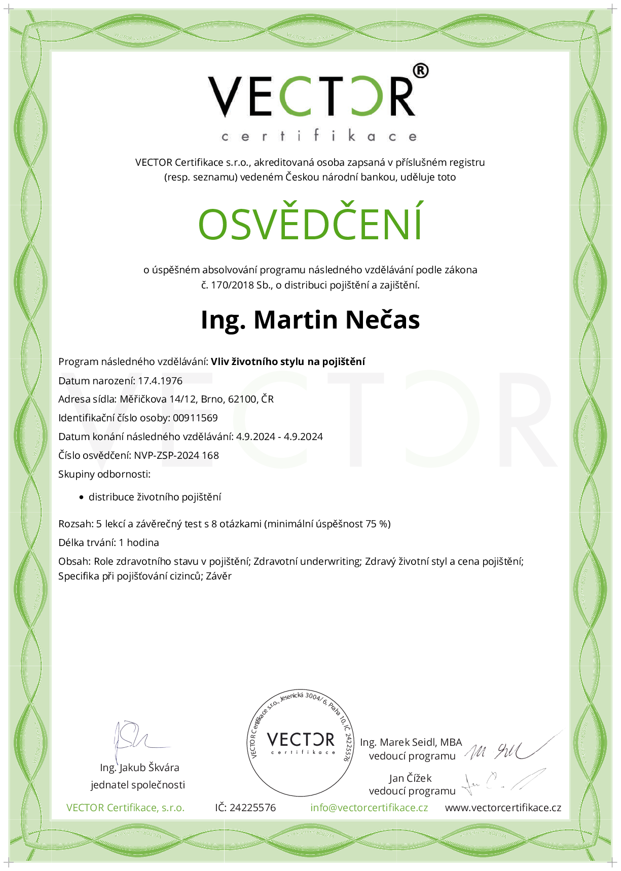 Osvědčení kurzu: Vliv životního stylu na pojištění (NVP-ZSP-2024)