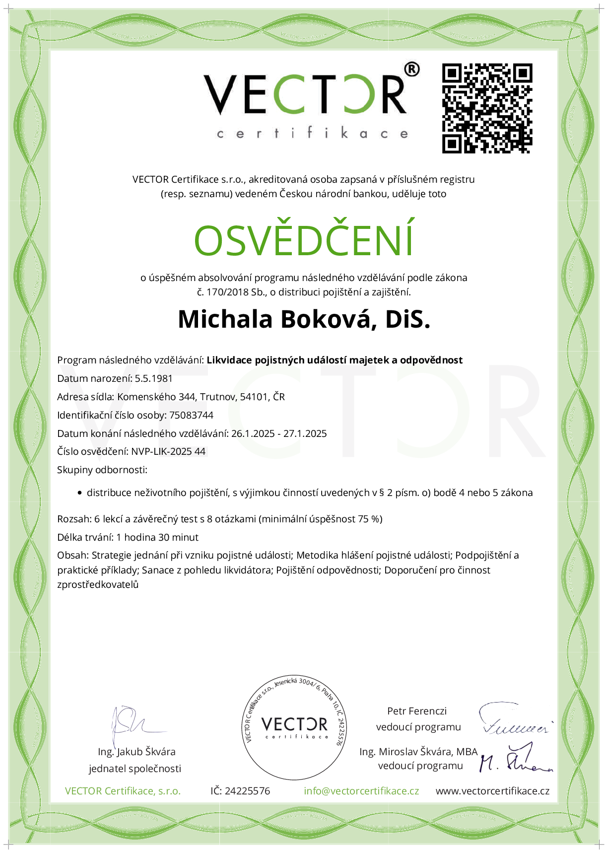 Osvědčení kurzu: Likvidace pojistných událostí majetek a odpovědnost (NVP-LIK-2025)