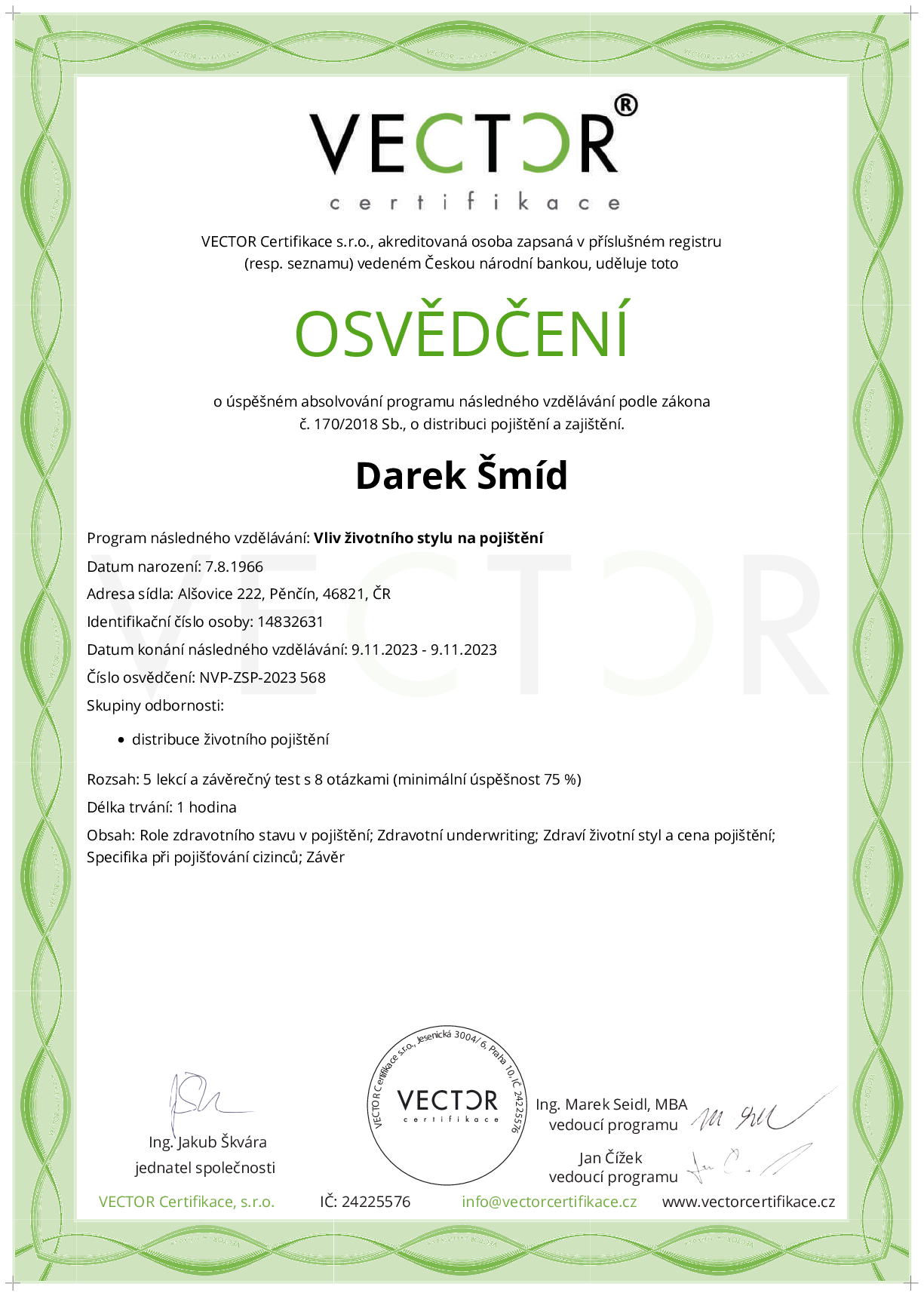Osvědčení kurzu: Vliv životního stylu na pojištění (NVP-ZSP-2023)