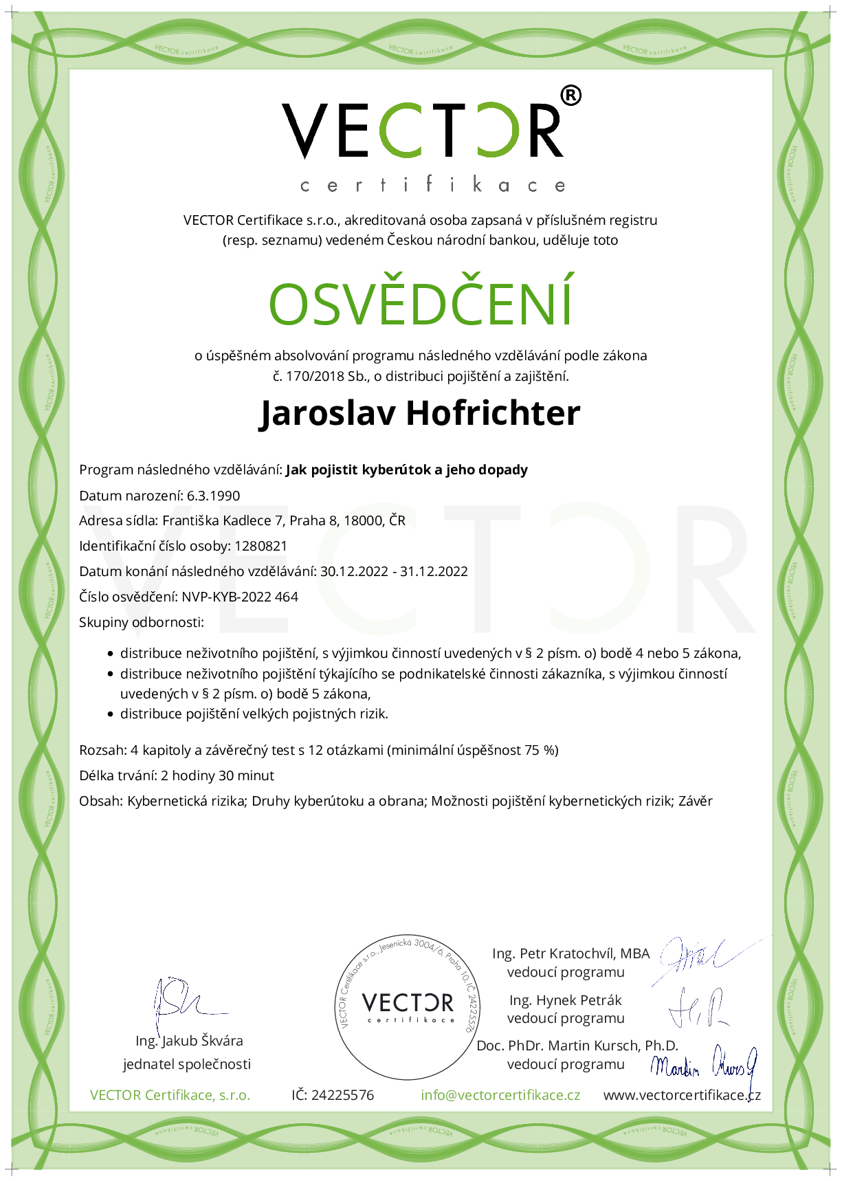 Osvědčení kurzu: Jak pojistit kyberútok a jeho dopady (NVP-KYB-2022)