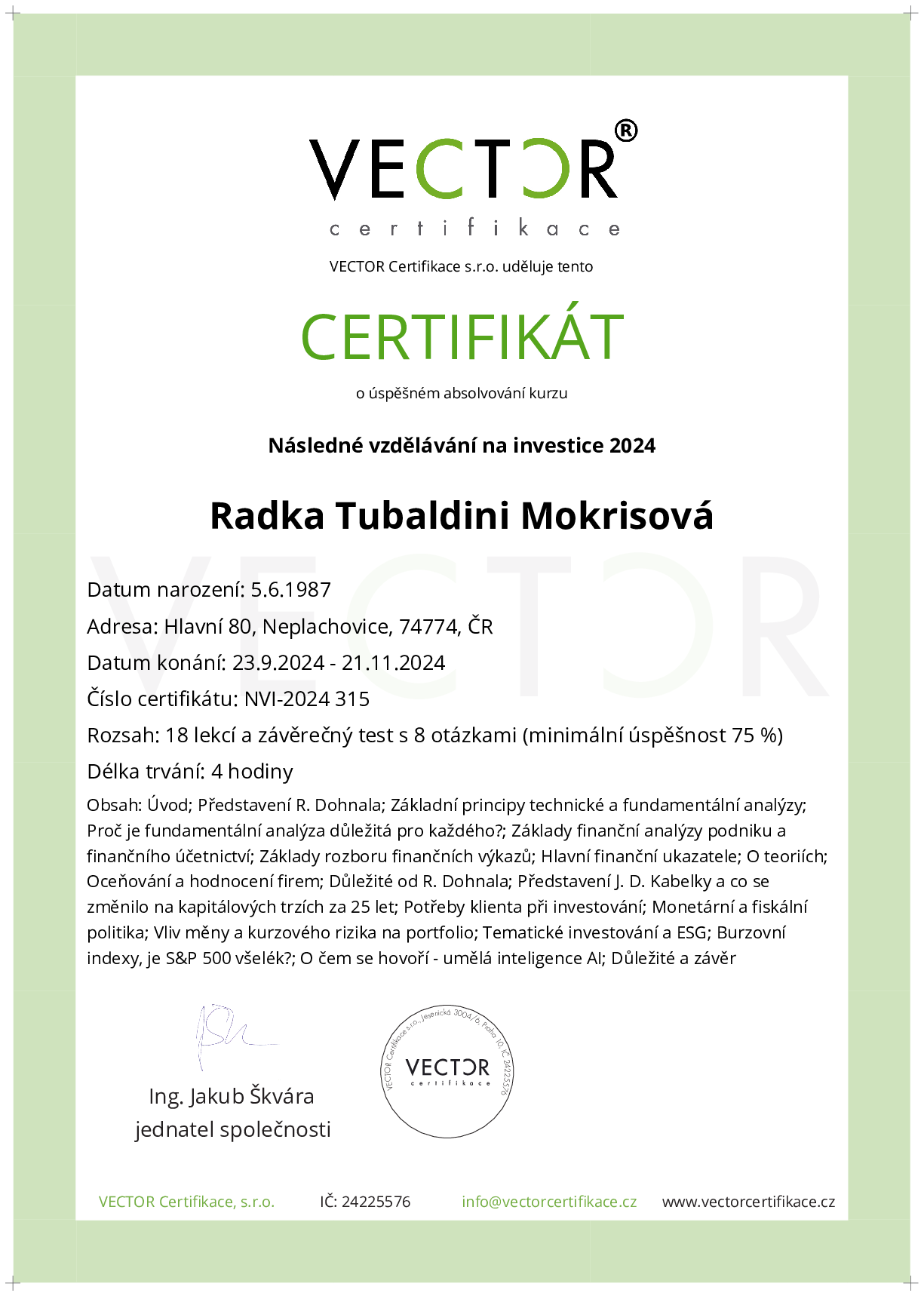 Osvědčení kurzu: Následné vzdělávání na investice 2024 (NVI-2024)