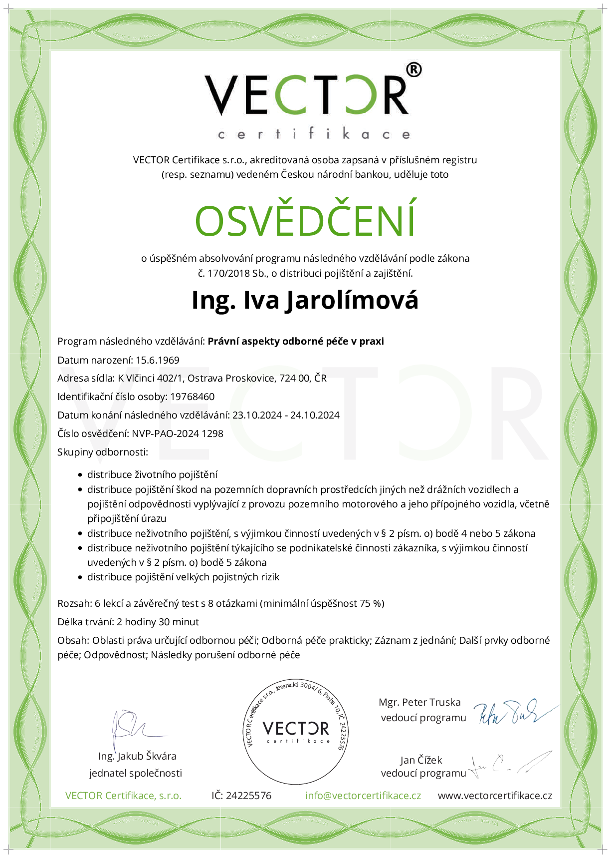 Osvědčení kurzu: Právní aspekty odborné péče v praxi (NVP-PAO-2024)