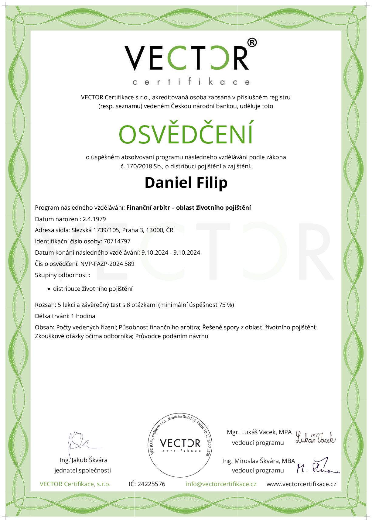 Osvědčení kurzu: Finanční arbitr – oblast životního pojištění (NVP-FAZP-2024)