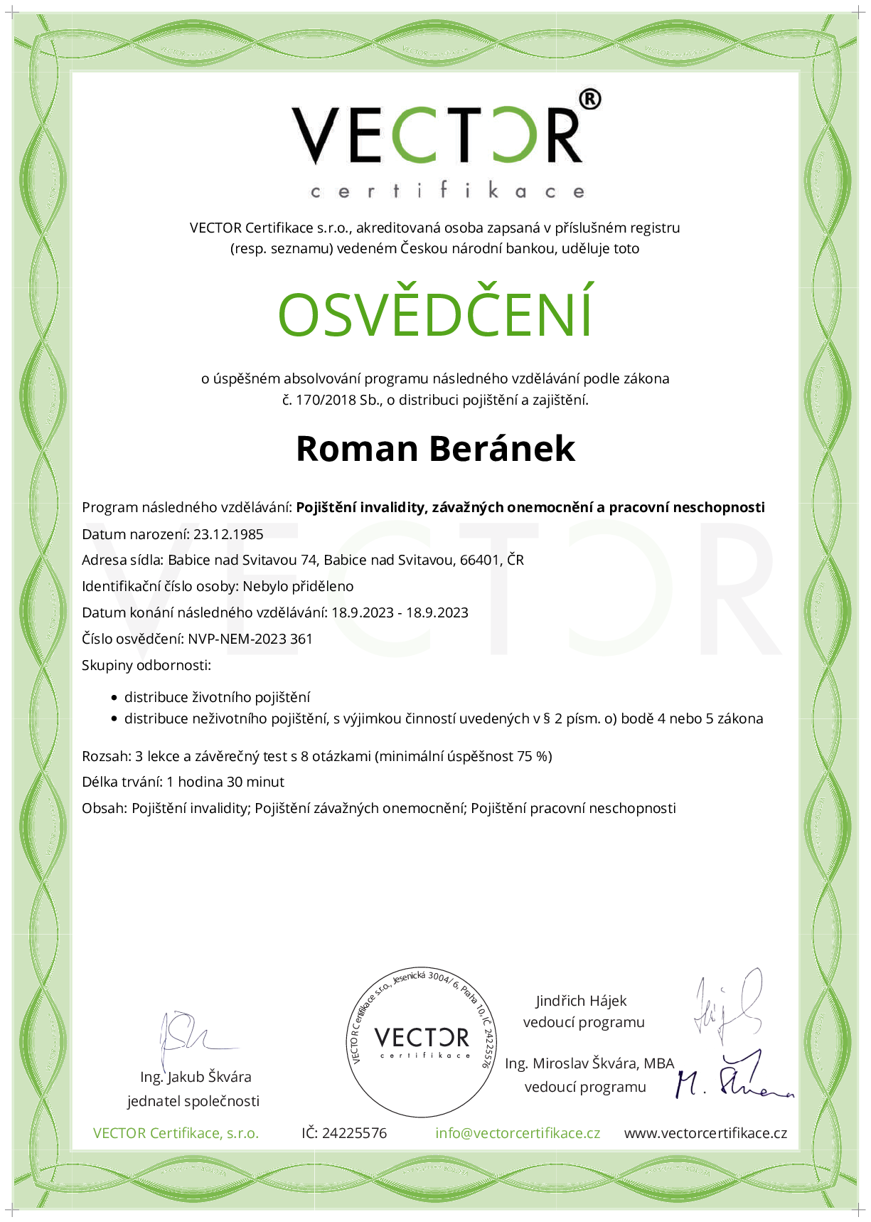 Osvědčení kurzu: Pojištění invalidity, závažných onemocnění a pracovní neschopnosti (NVP-NEM-2023)