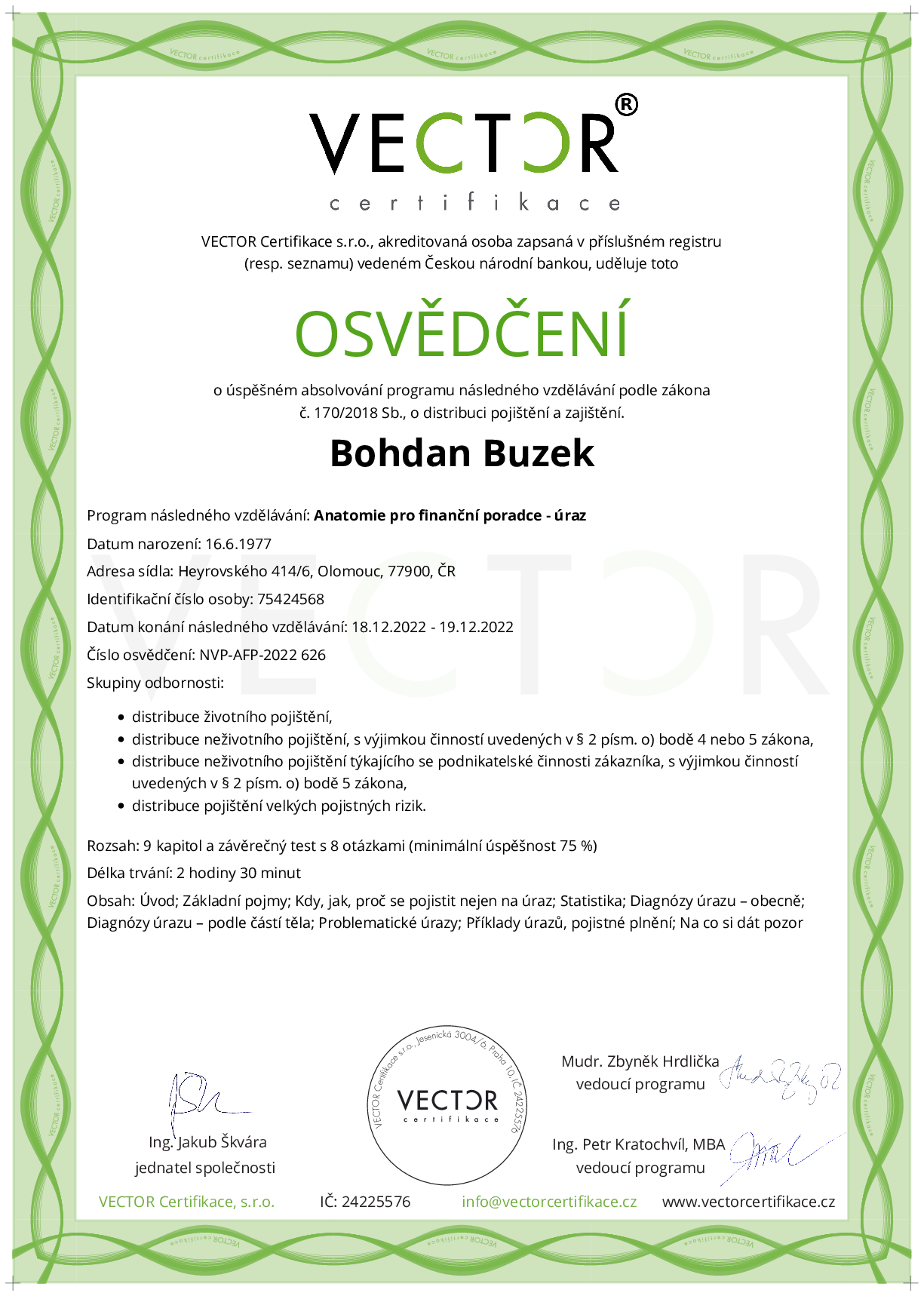 Osvědčení kurzu: Anatomie pro finanční poradce - úraz (NVP-AFP-2022)