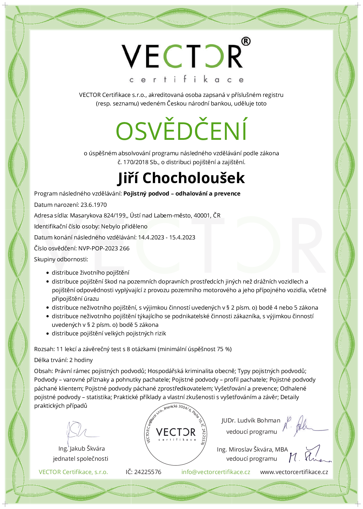 Osvědčení kurzu: Pojistný podvod – odhalování a prevence (NVP-POP-2023)