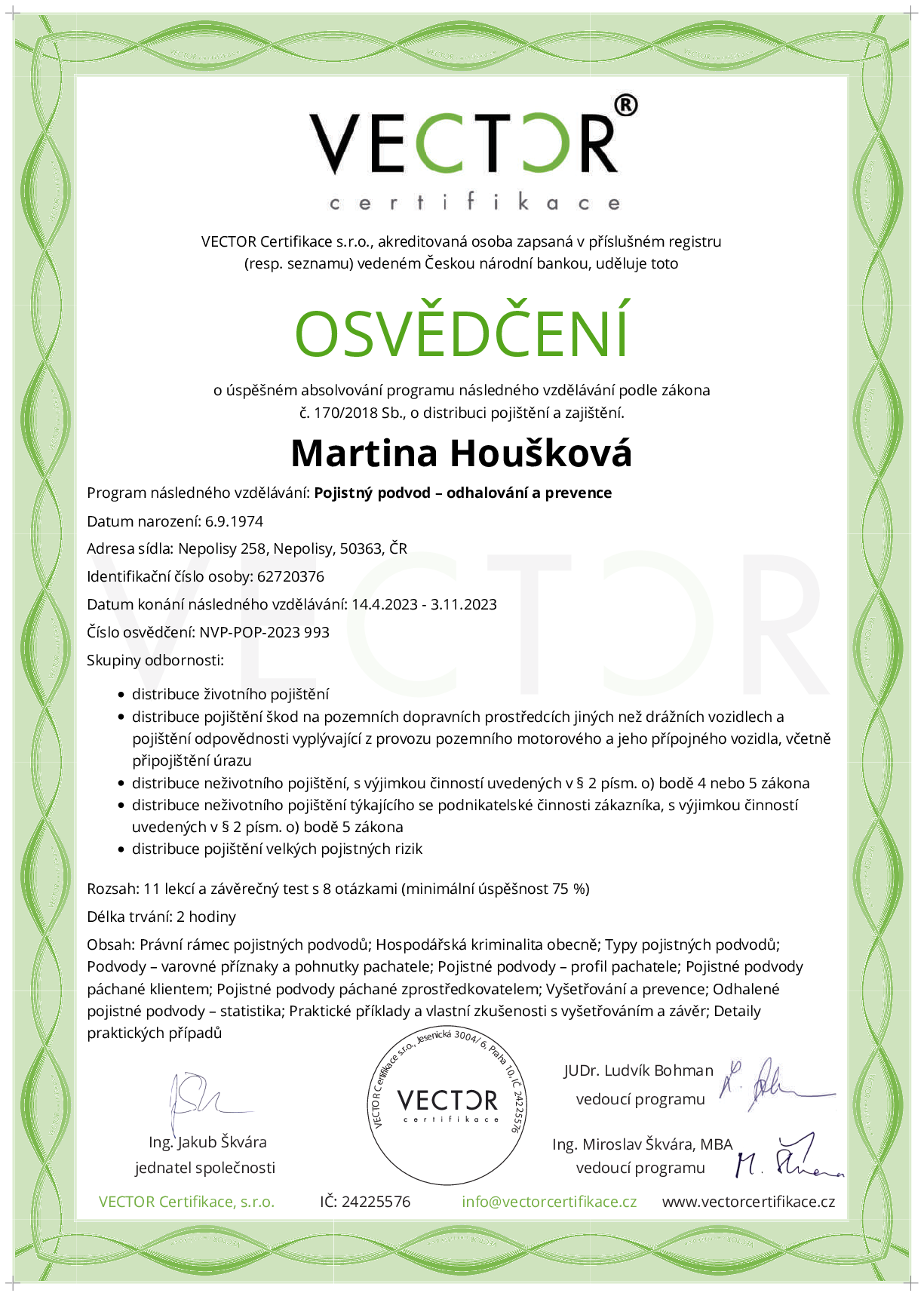 Osvědčení kurzu: Pojistný podvod – odhalování a prevence (NVP-POP-2023)