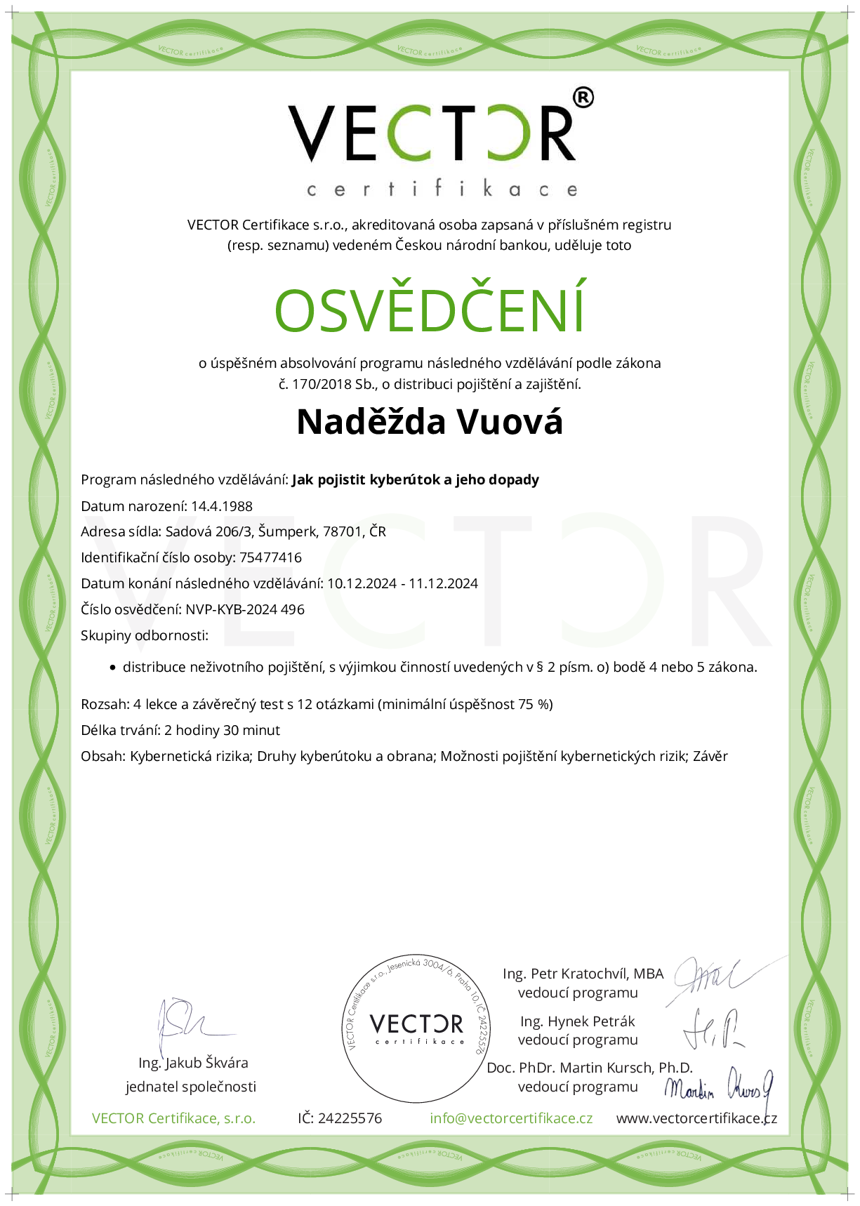 Osvědčení kurzu: Jak pojistit kyberútok a jeho dopady (NVP-KYB-2024)