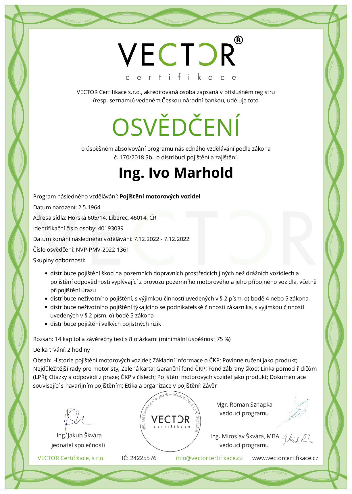 Osvědčení kurzu: Pojištění motorových vozidel (NVP-PMV-2022)