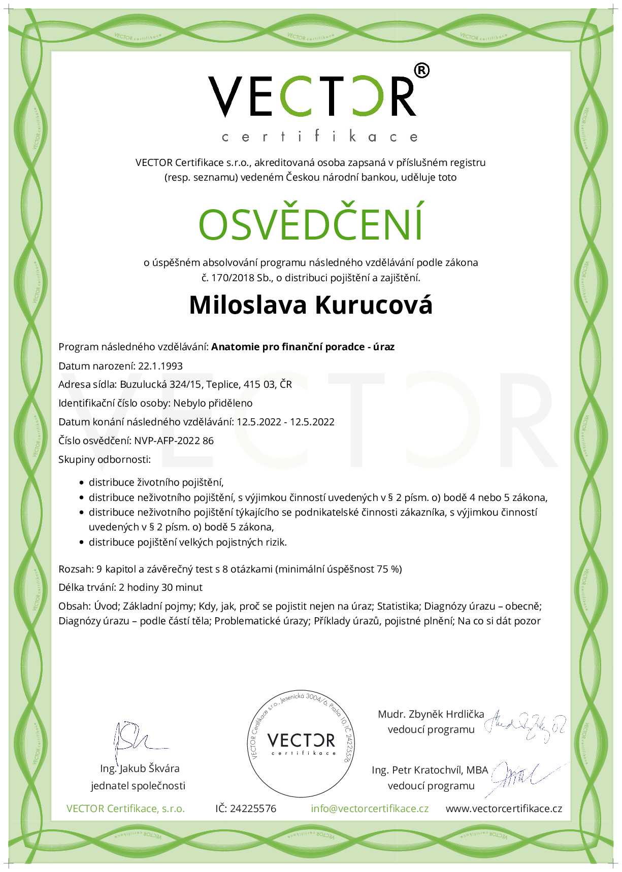 Osvědčení kurzu: Anatomie pro finanční poradce - úraz (NVP-AFP-2022)