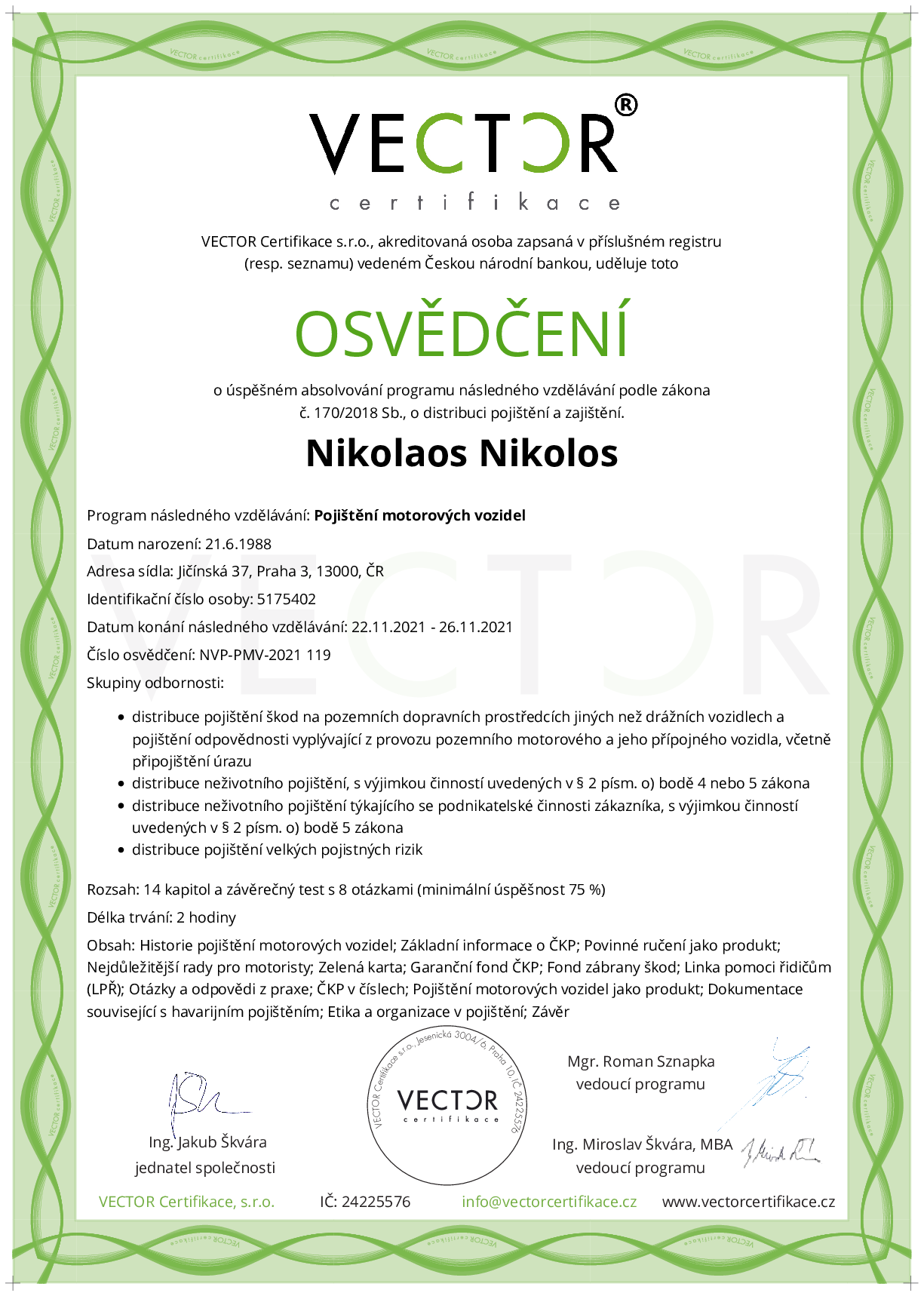 Osvědčení kurzu: Pojištění motorových vozidel (NVP-PMV-2021)