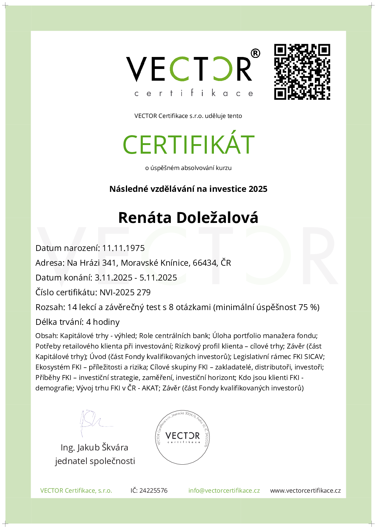 Osvědčení kurzu: Následné vzdělávání na investice 2025 (NVI-2025)