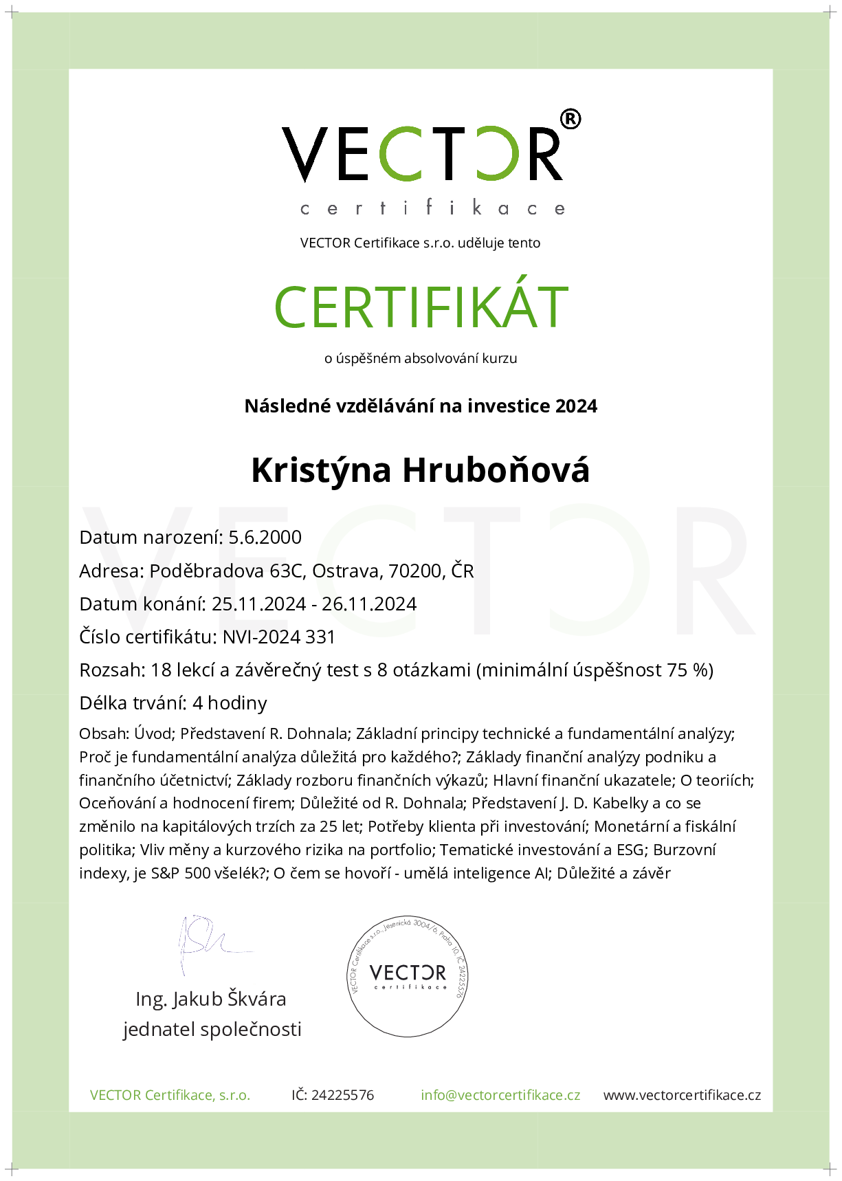 Osvědčení kurzu: Následné vzdělávání na investice 2024 (NVI-2024)