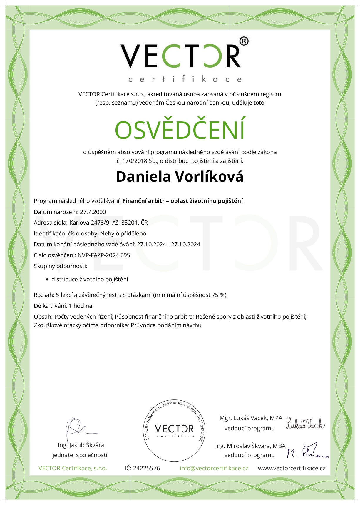 Osvědčení kurzu: Finanční arbitr – oblast životního pojištění (NVP-FAZP-2024)