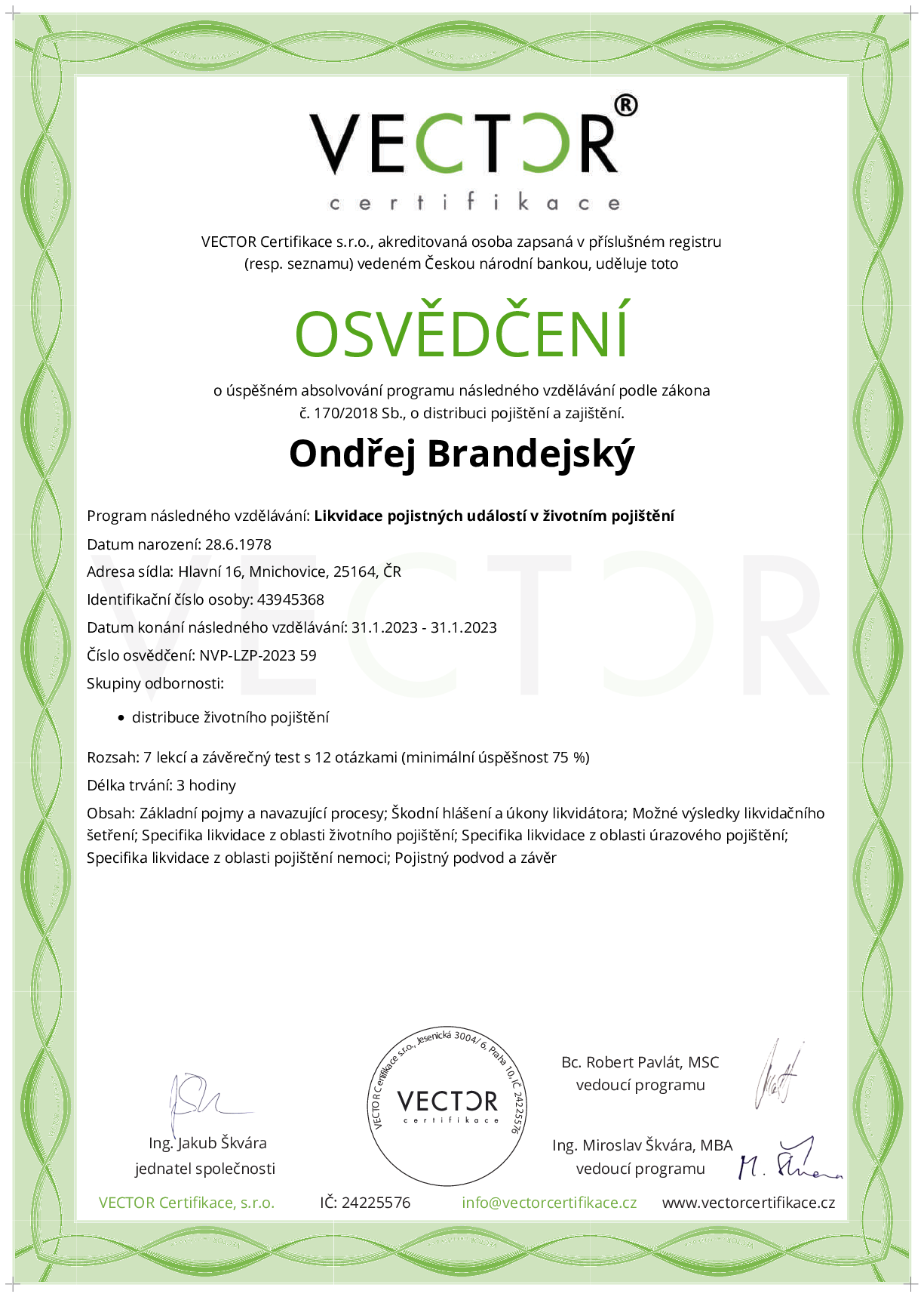 Osvědčení kurzu: Likvidace pojistných událostí v životním pojištění (NVP-LZP-2023)