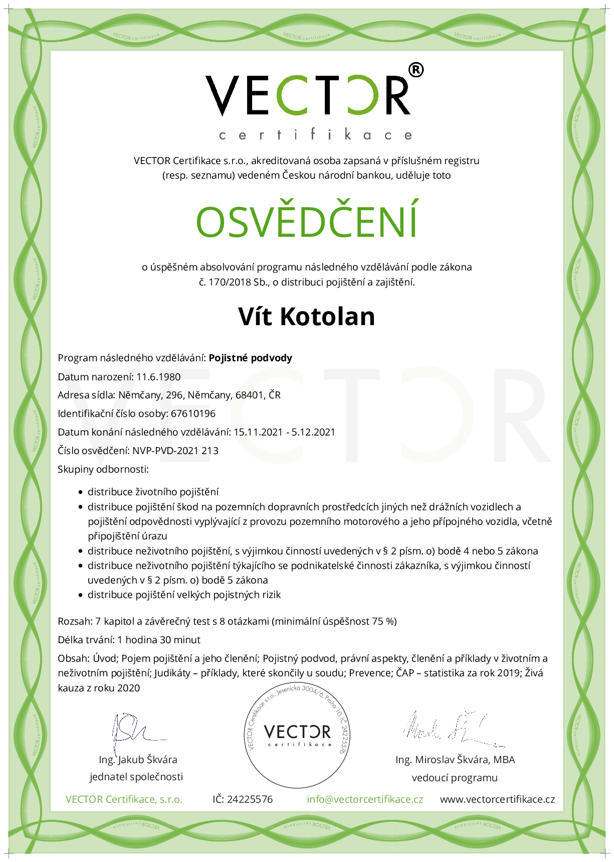 Osvědčení kurzu: Pojistné podvody (NVP-PVD-2021)