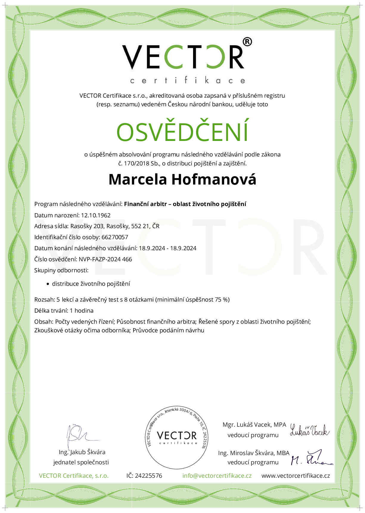 Osvědčení kurzu: Finanční arbitr – oblast životního pojištění (NVP-FAZP-2024)