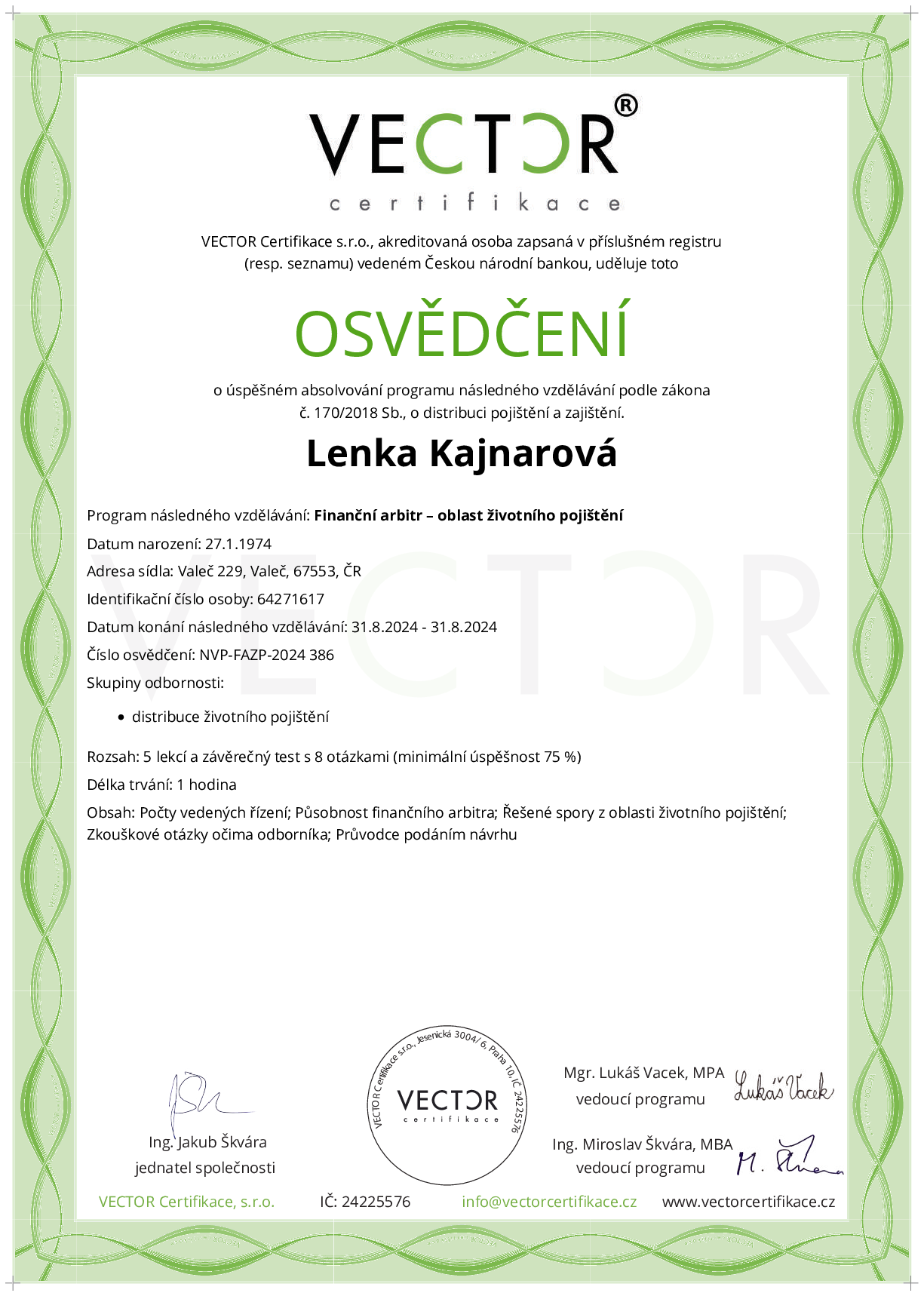 Osvědčení kurzu: Finanční arbitr – oblast životního pojištění (NVP-FAZP-2024)
