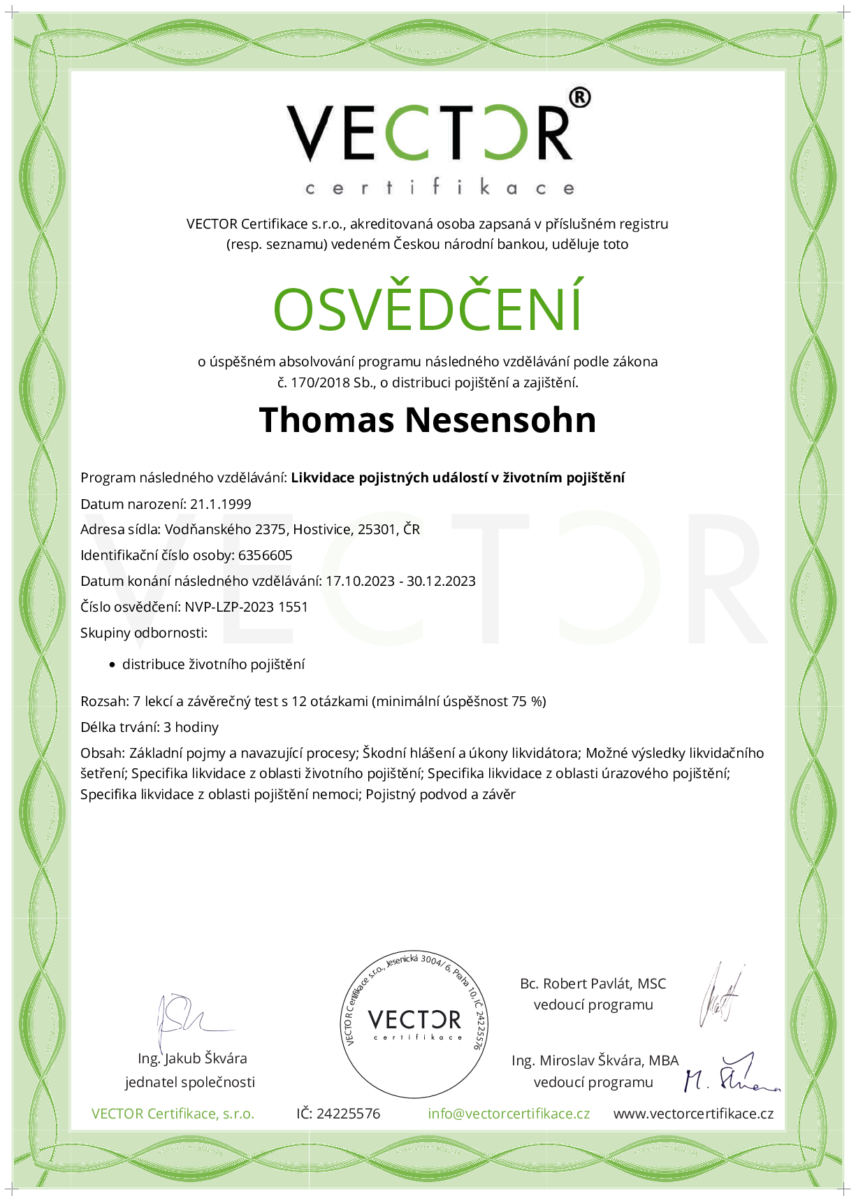 Osvědčení kurzu: Likvidace pojistných událostí v životním pojištění (NVP-LZP-2023)