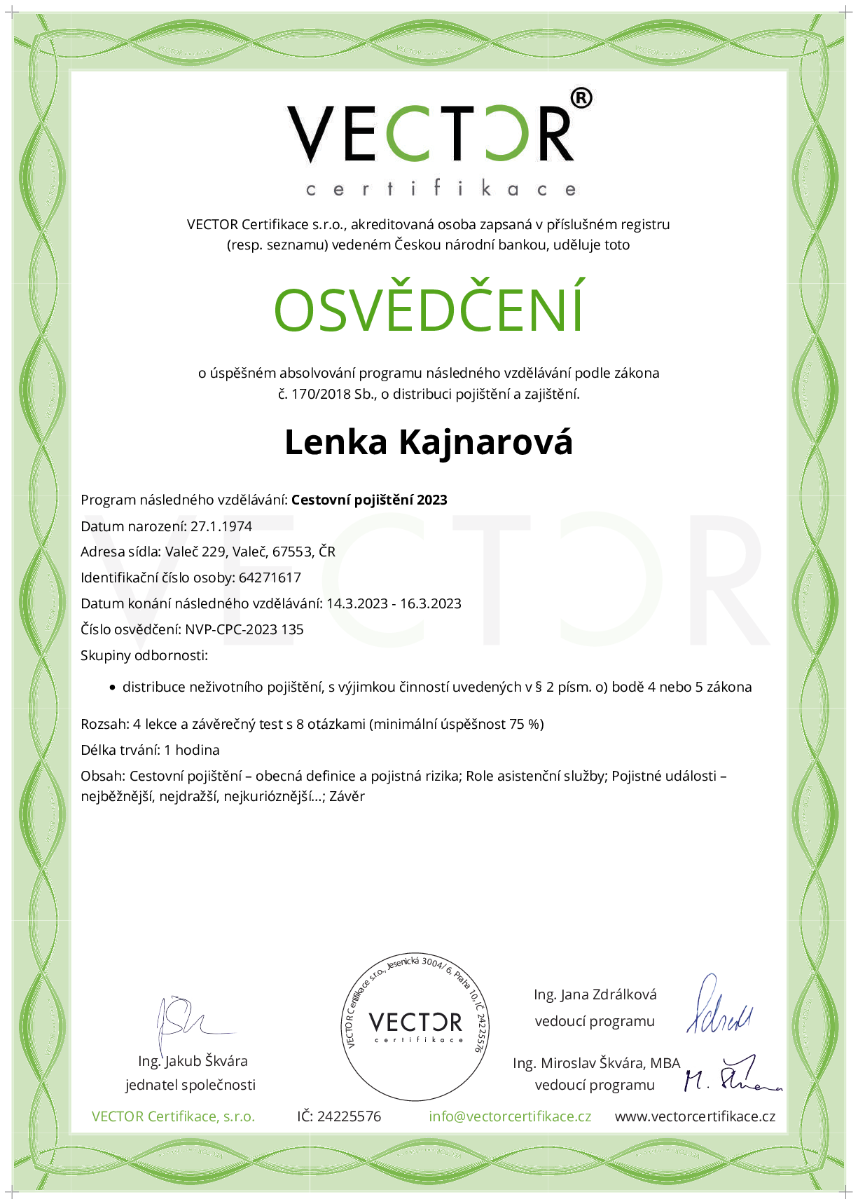 Osvědčení kurzu: Cestovní pojištění 2023 (NVP-CPC-2023)