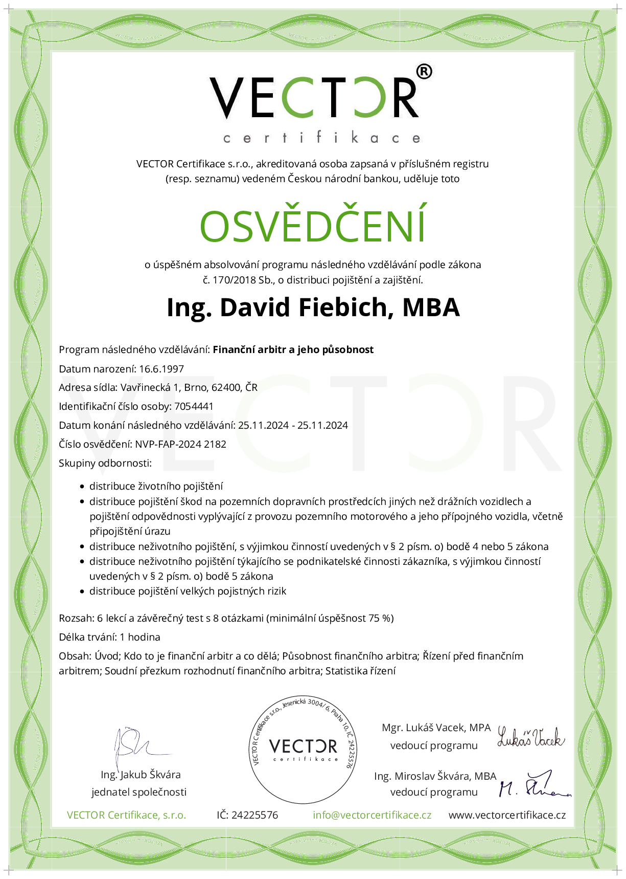 Osvědčení kurzu: Finanční arbitr a jeho působnost (NVP-FAP-2024)