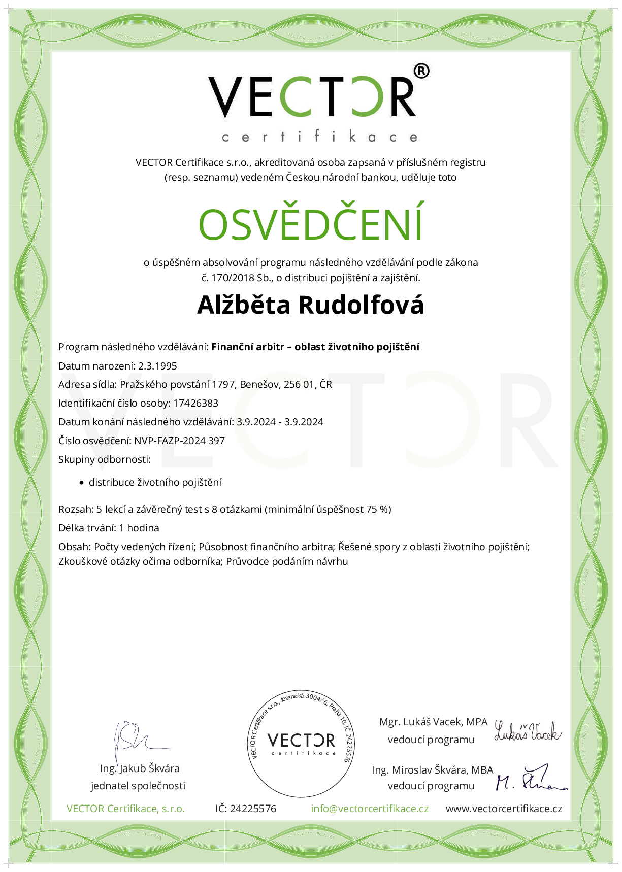 Osvědčení kurzu: Finanční arbitr – oblast životního pojištění (NVP-FAZP-2024)