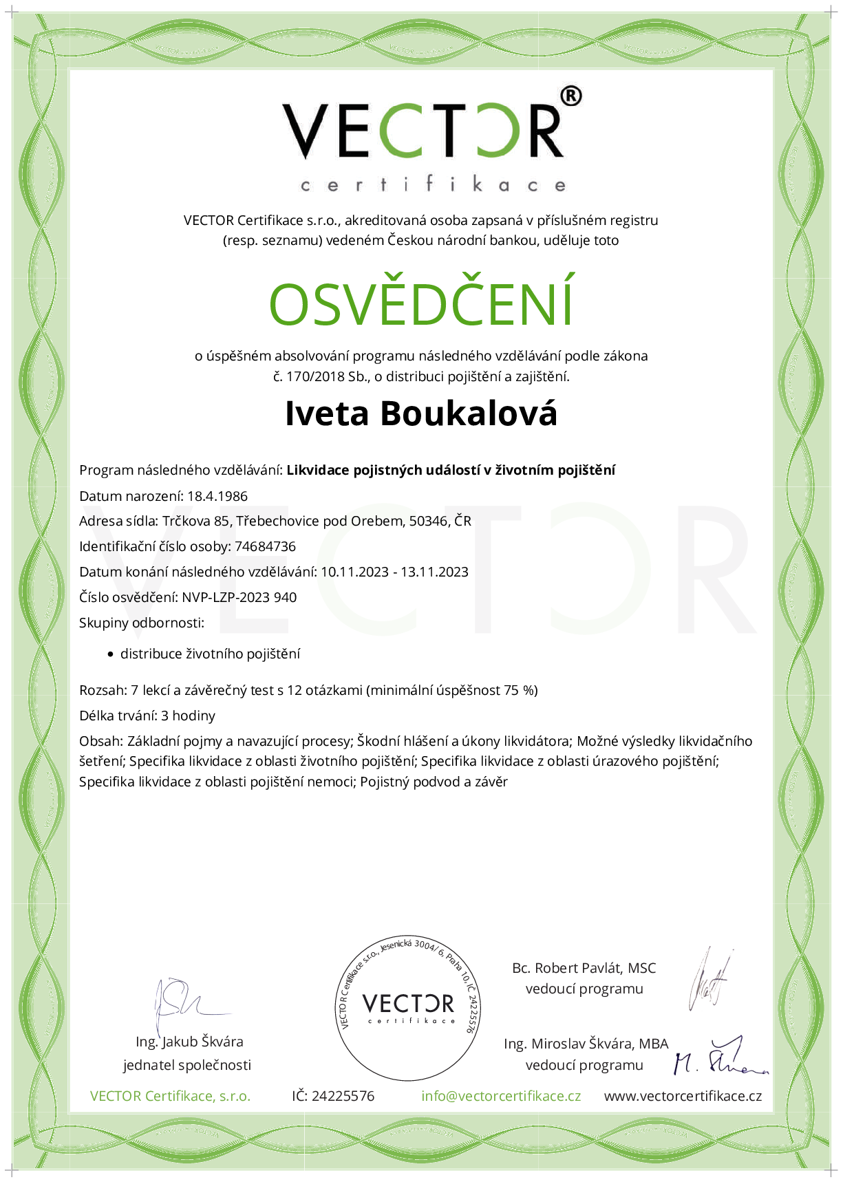 Osvědčení kurzu: Likvidace pojistných událostí v životním pojištění (NVP-LZP-2023)