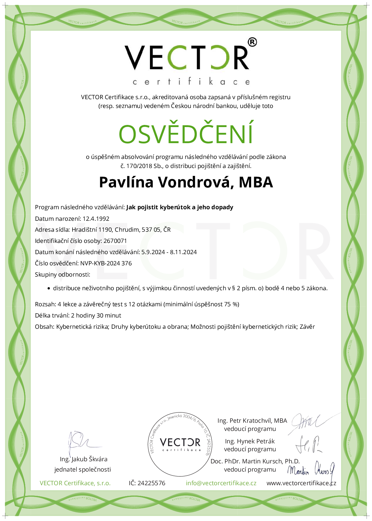 Osvědčení kurzu: Jak pojistit kyberútok a jeho dopady (NVP-KYB-2024)