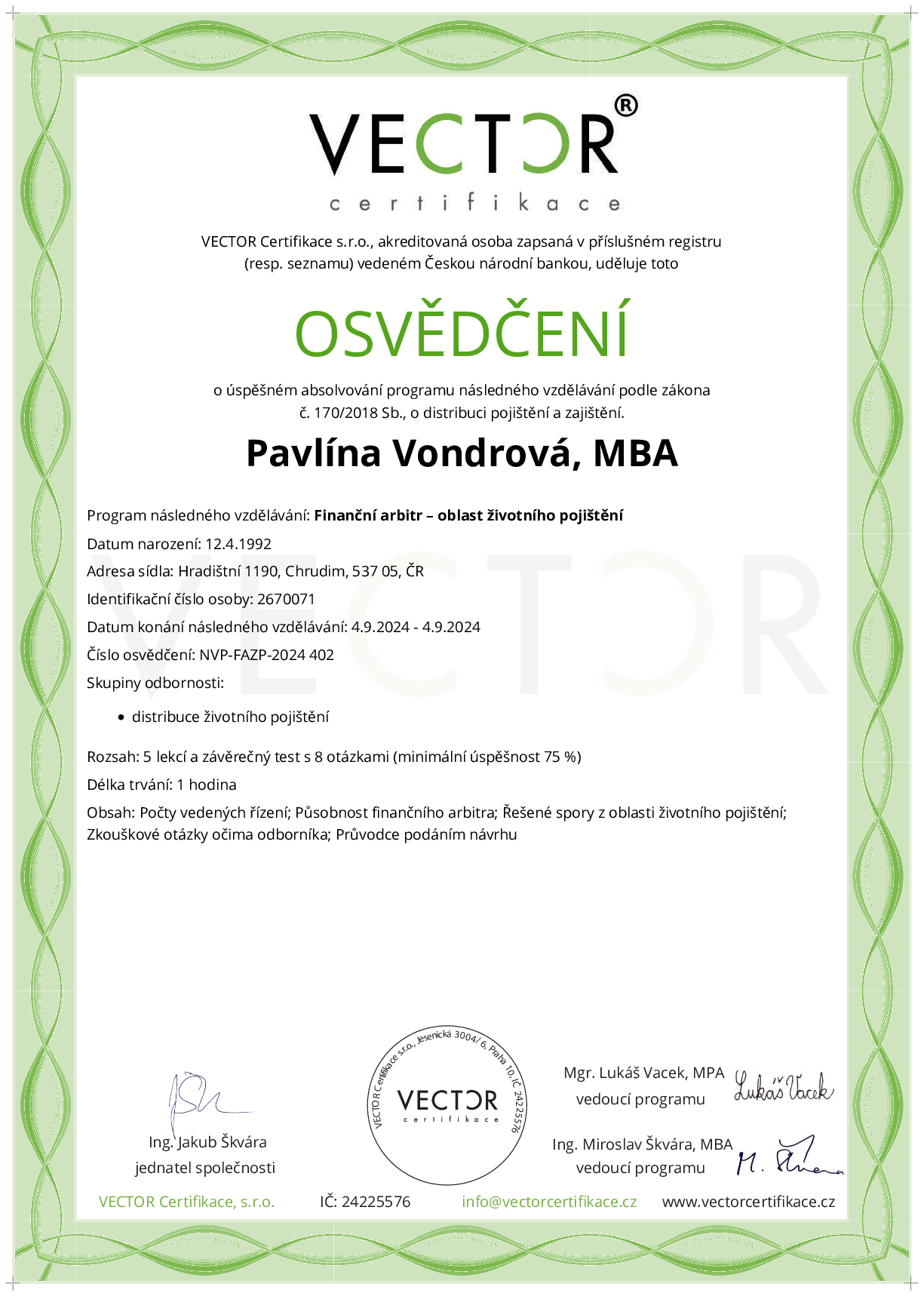 Osvědčení kurzu: Finanční arbitr – oblast životního pojištění (NVP-FAZP-2024)