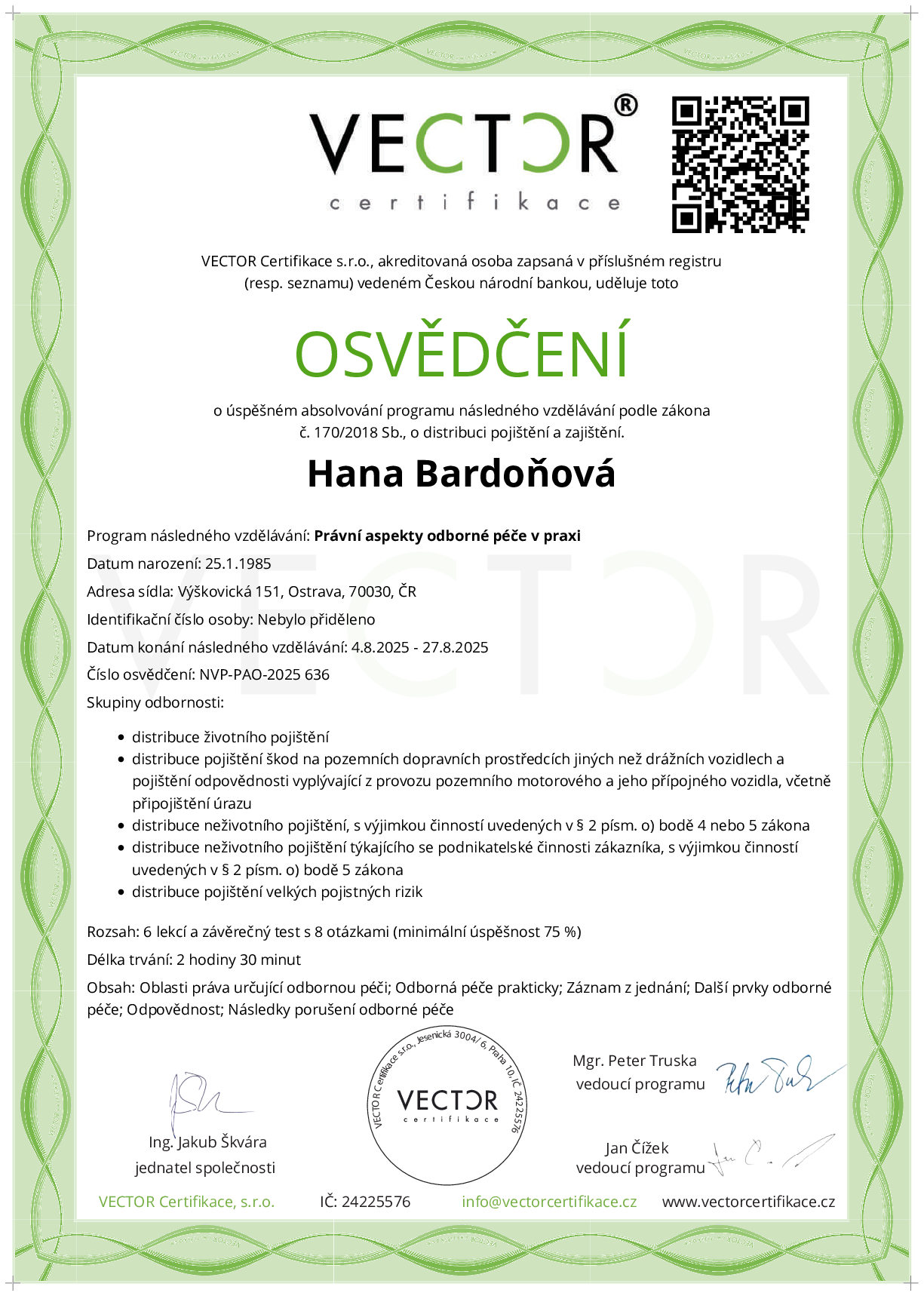 Osvědčení kurzu: Právní aspekty odborné péče v praxi (NVP-PAO-2025)