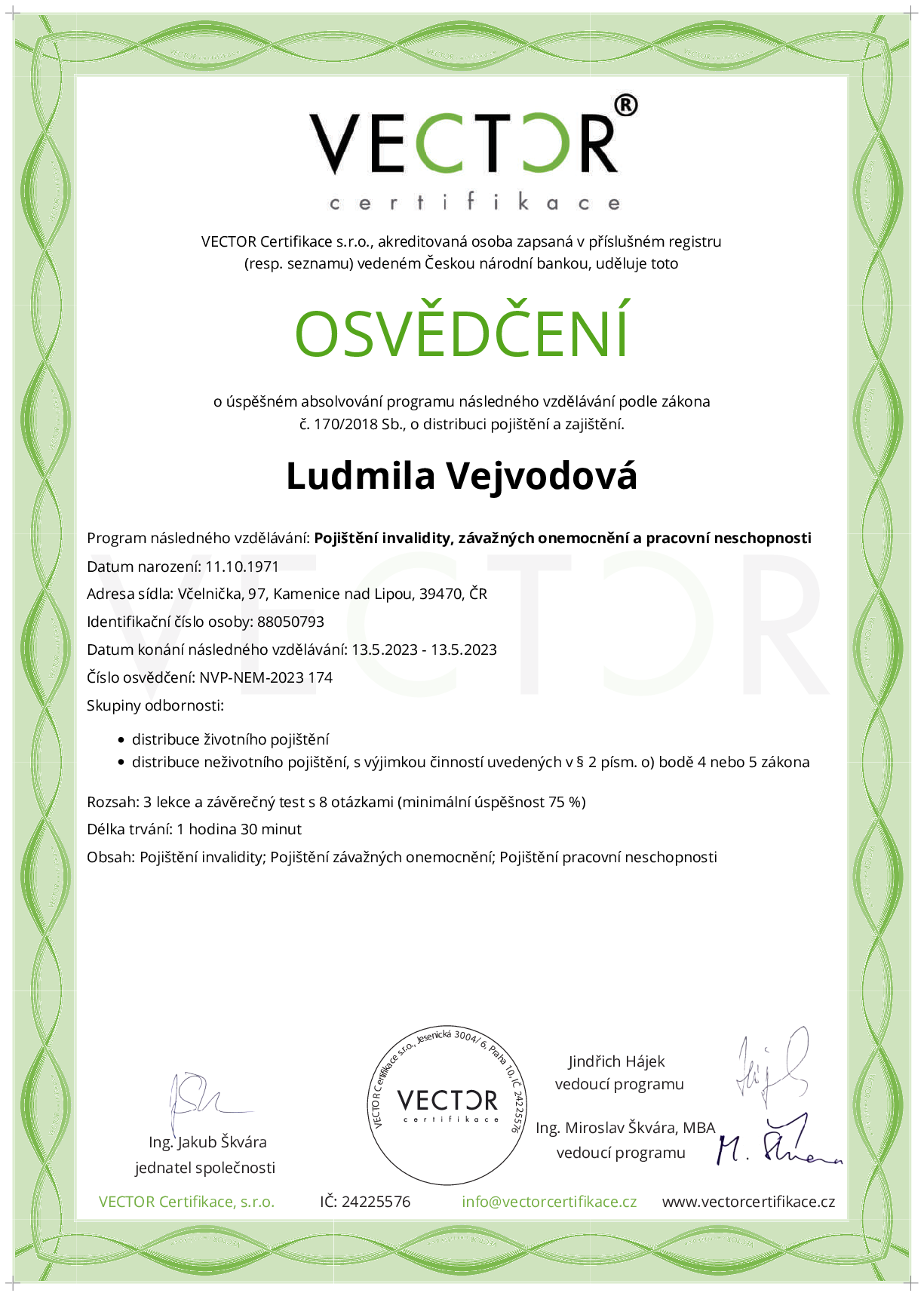 Osvědčení kurzu: Pojištění invalidity, závažných onemocnění a pracovní neschopnosti (NVP-NEM-2023)